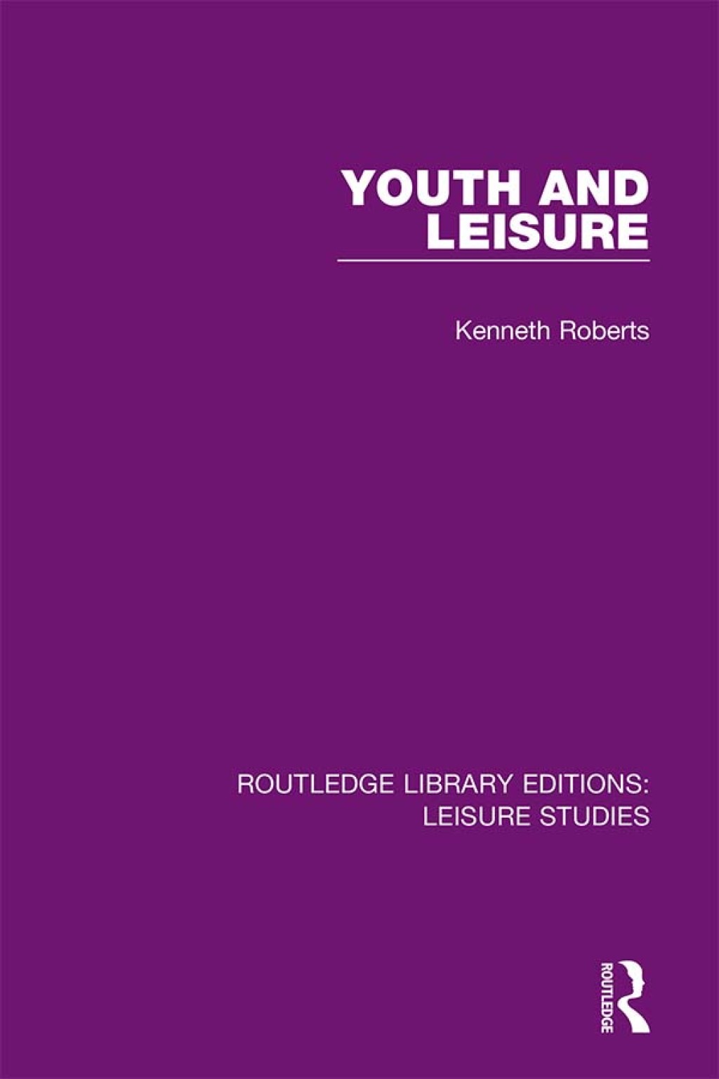 Youth and Leisure 1st Edition â€“ PDF/EPUB Version Downloadable