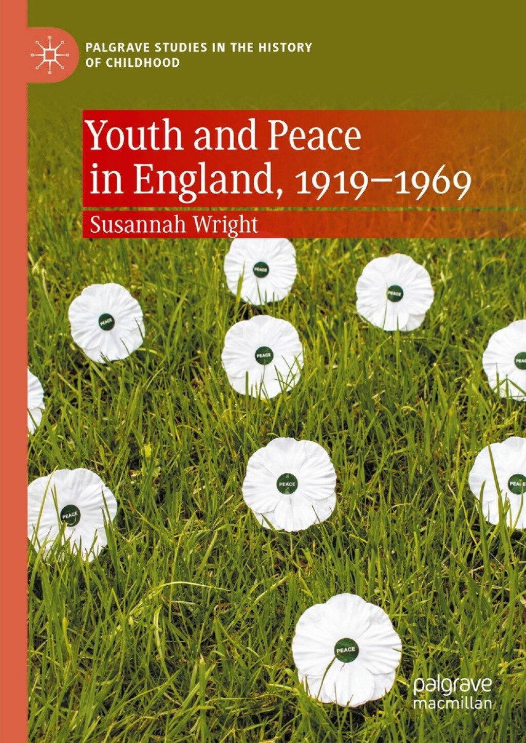 Youth and Peace in England, 1919-1969  â€“ PDF/EPUB Version Downloadable