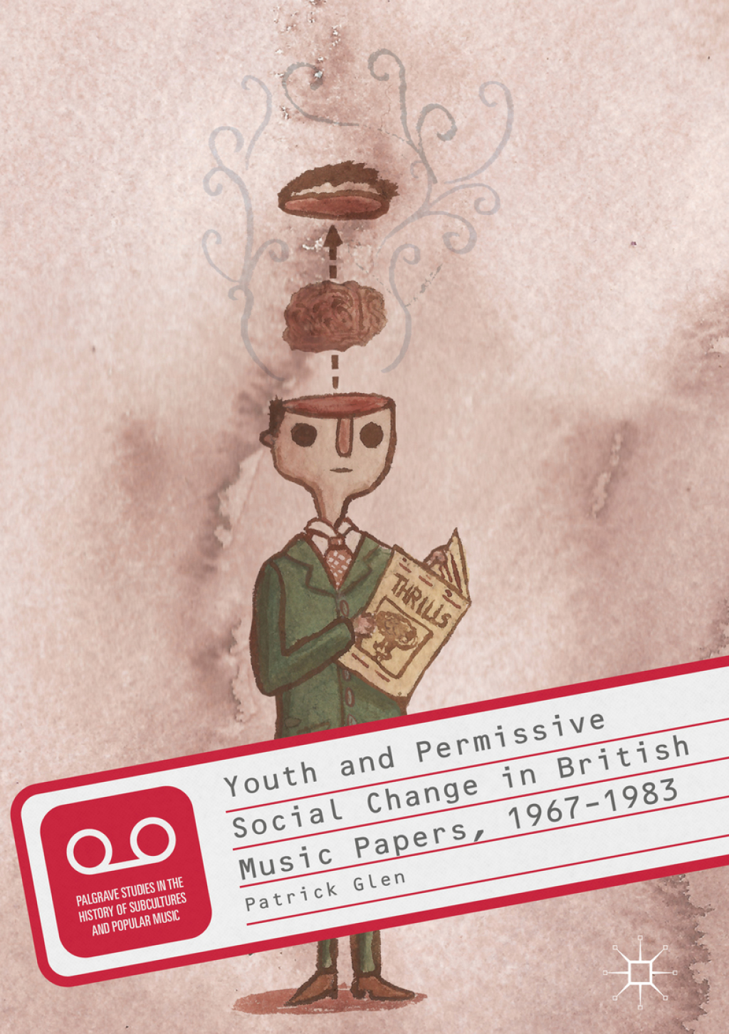 Youth and Permissive Social Change in British Music Papers, 1967â€“1983  â€“ PDF/EPUB Version Downloadable