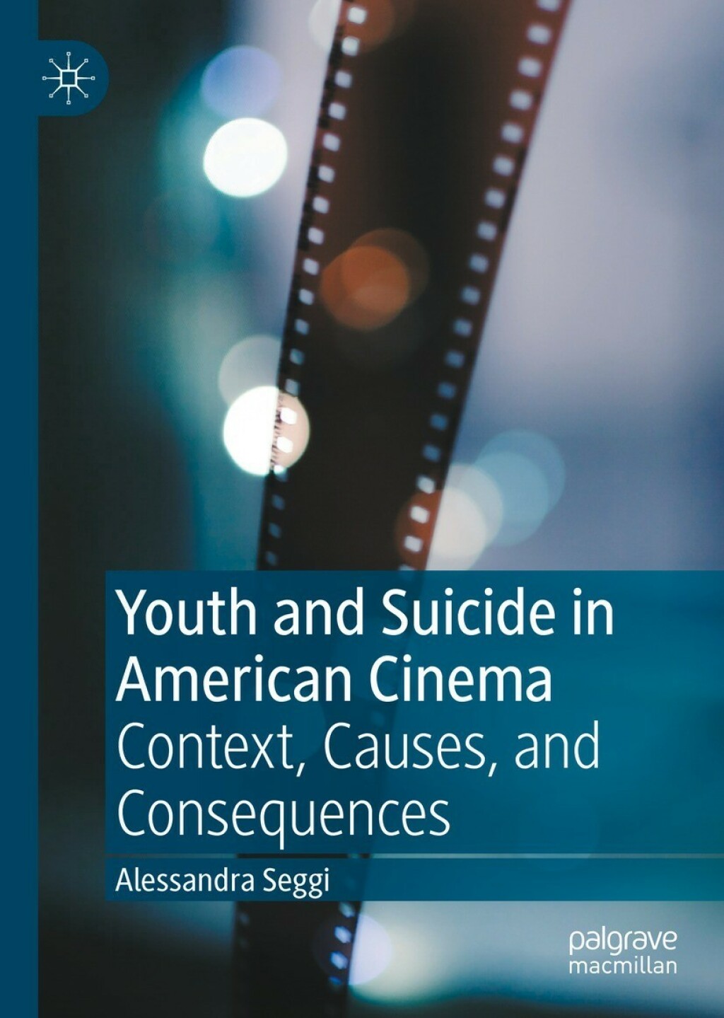 Youth and Suicide in American Cinema Context, Causes, and Consequences  â€“ PDF/EPUB Version Downloadable