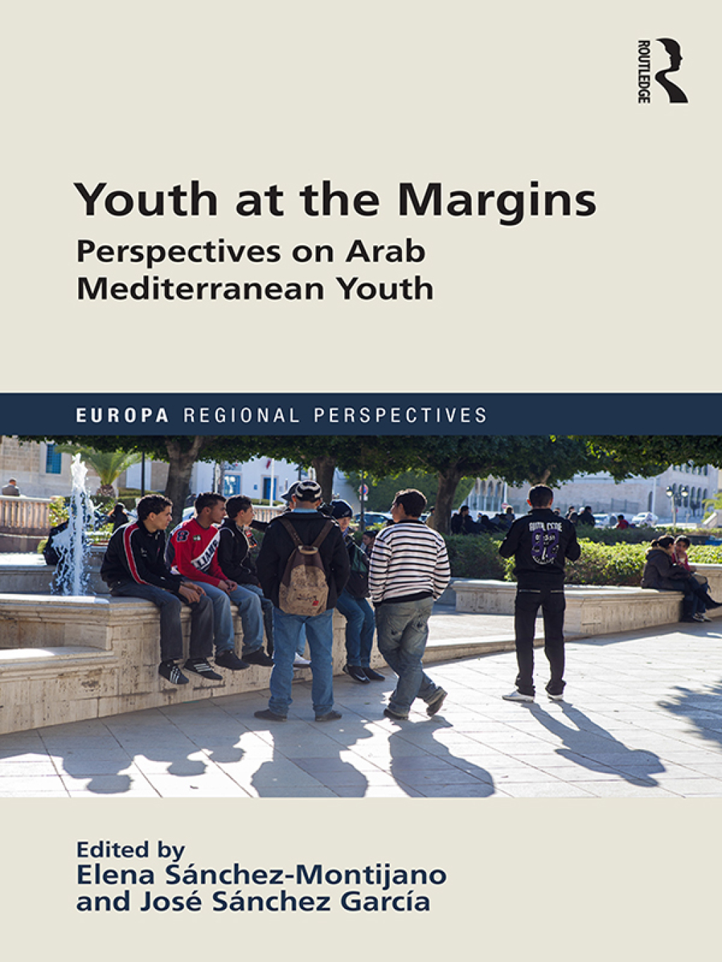Youth at the Margins Perspectives on Arab Mediterranean Youth 1st Edition â€“ PDF/EPUB Version Downloadable
