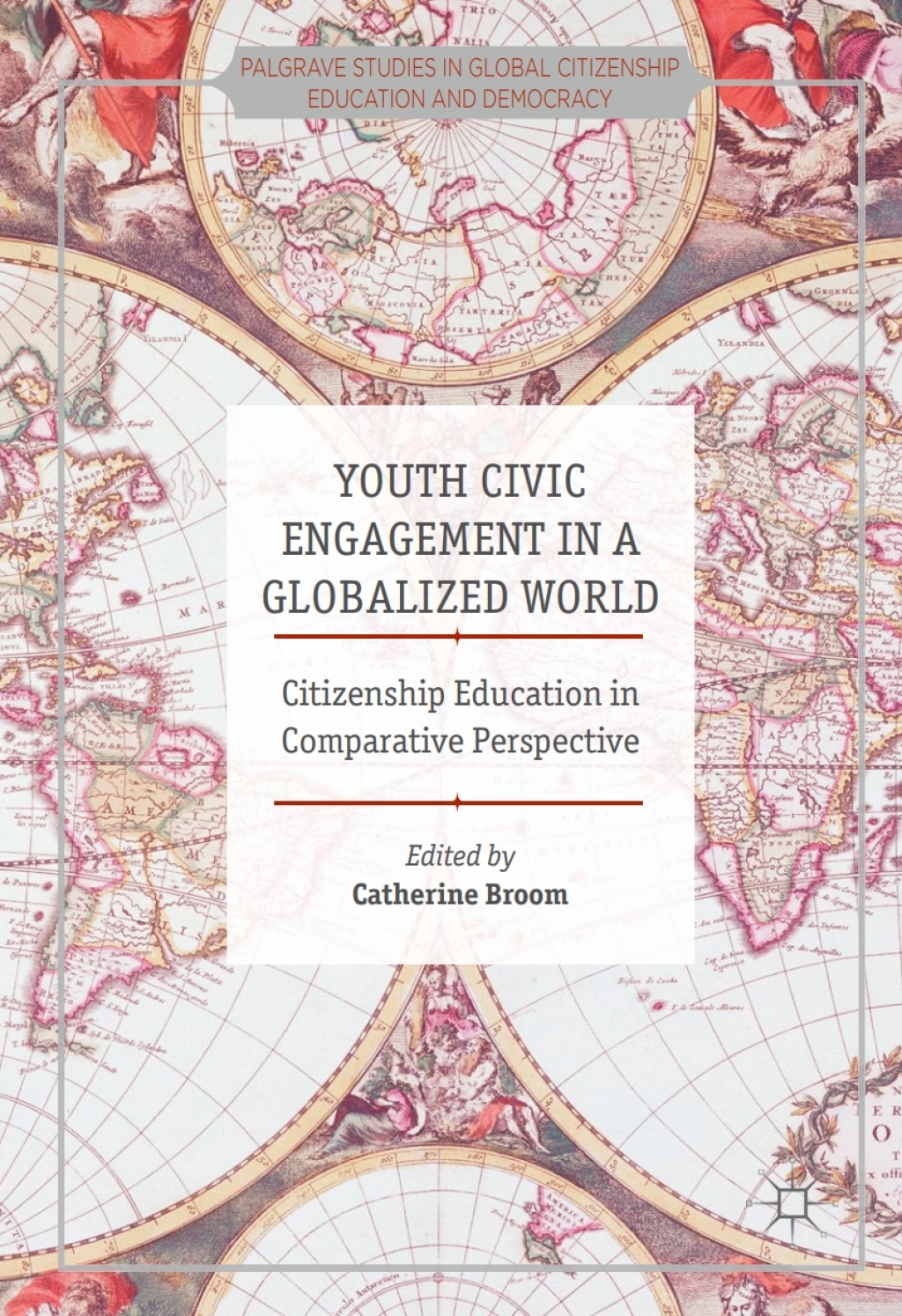 Youth Civic Engagement in a Globalized World Citizenship Education in Comparative Perspective  â€“ PDF/EPUB Version Downloadable