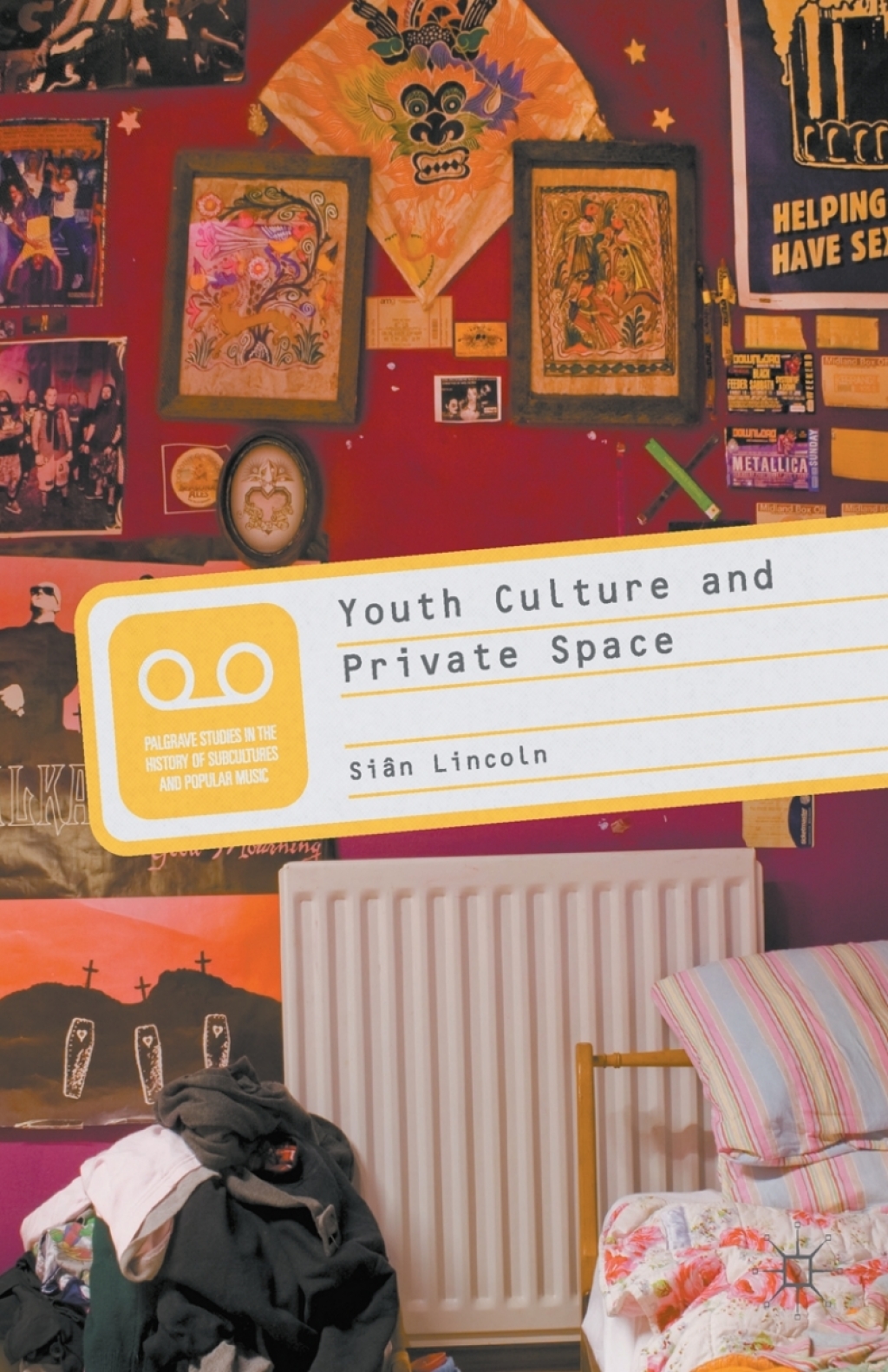 Youth Culture and Private Space  â€“ PDF/EPUB Version Downloadable