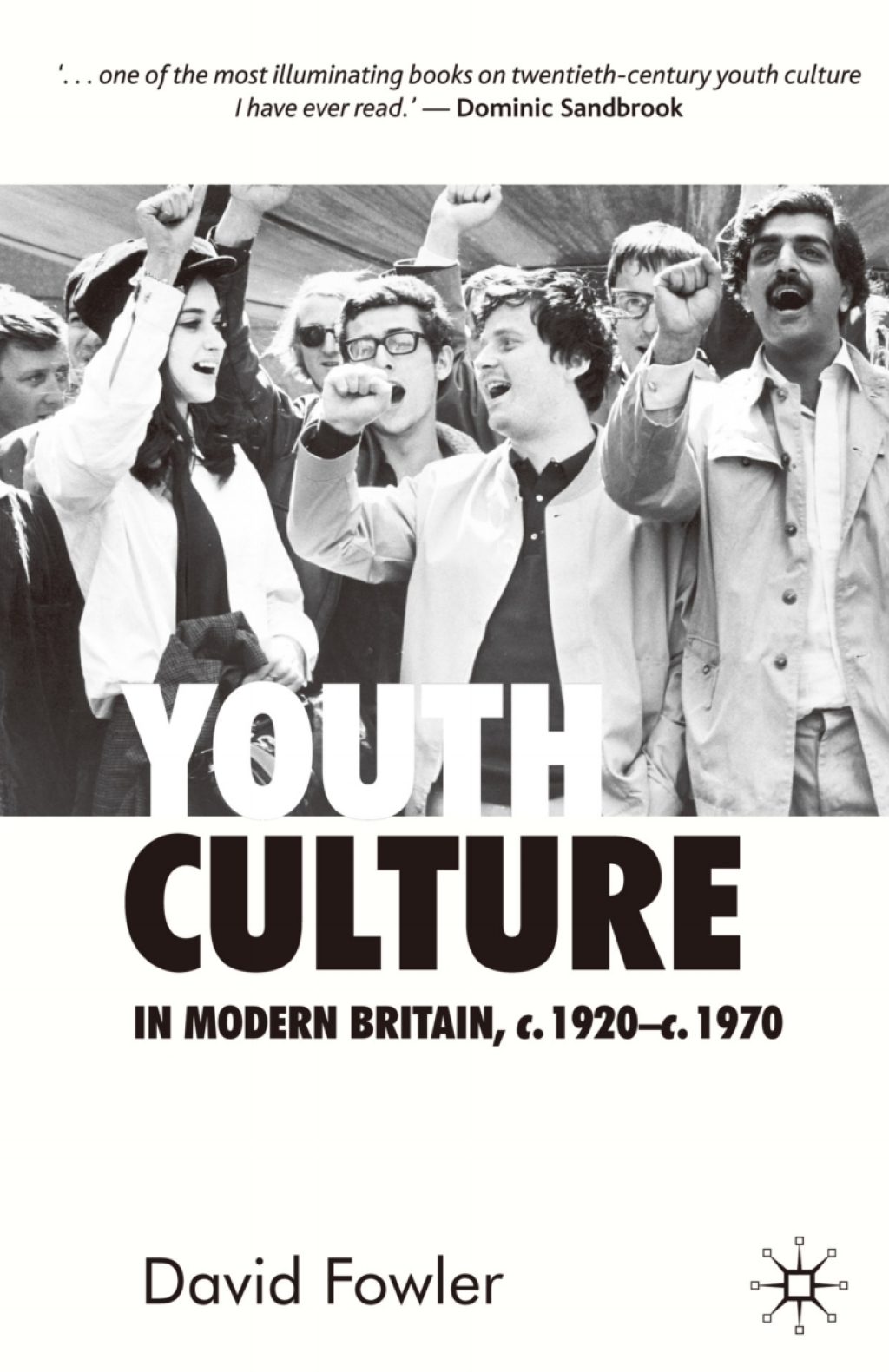Youth Culture in Modern Britain, c.1920-c.1970 From Ivory Tower to Global Movement - A New History 1st Edition â€“ PDF/EPUB Version Downloadable