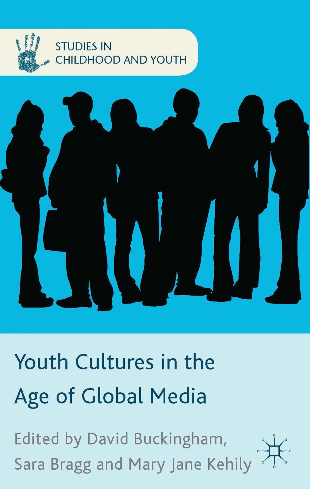 Youth Cultures in the Age of Global Media  â€“ PDF/EPUB Version Downloadable