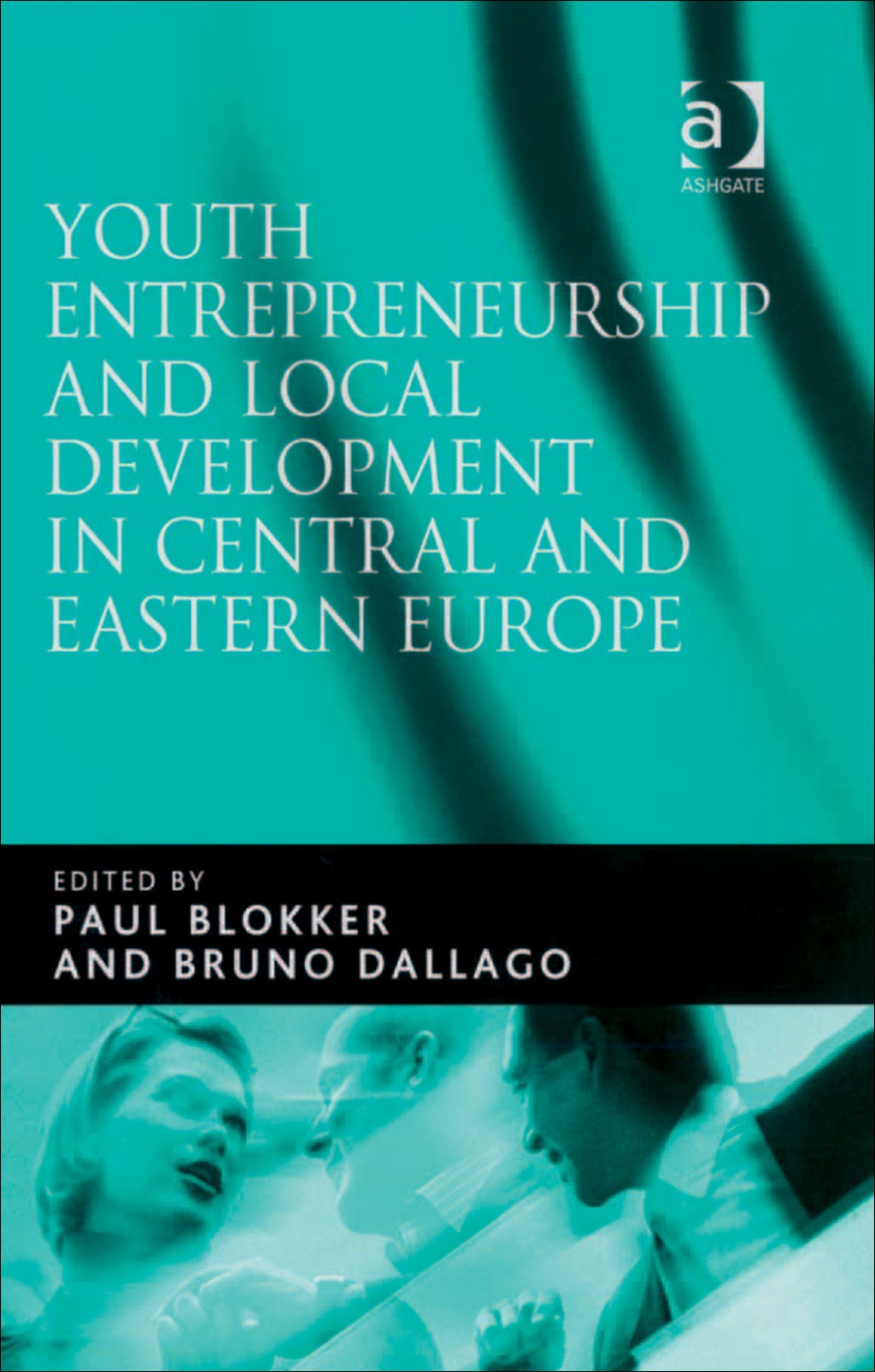 Youth Entrepreneurship and Local Development in Central and Eastern Europe  â€“ PDF/EPUB Version Downloadable