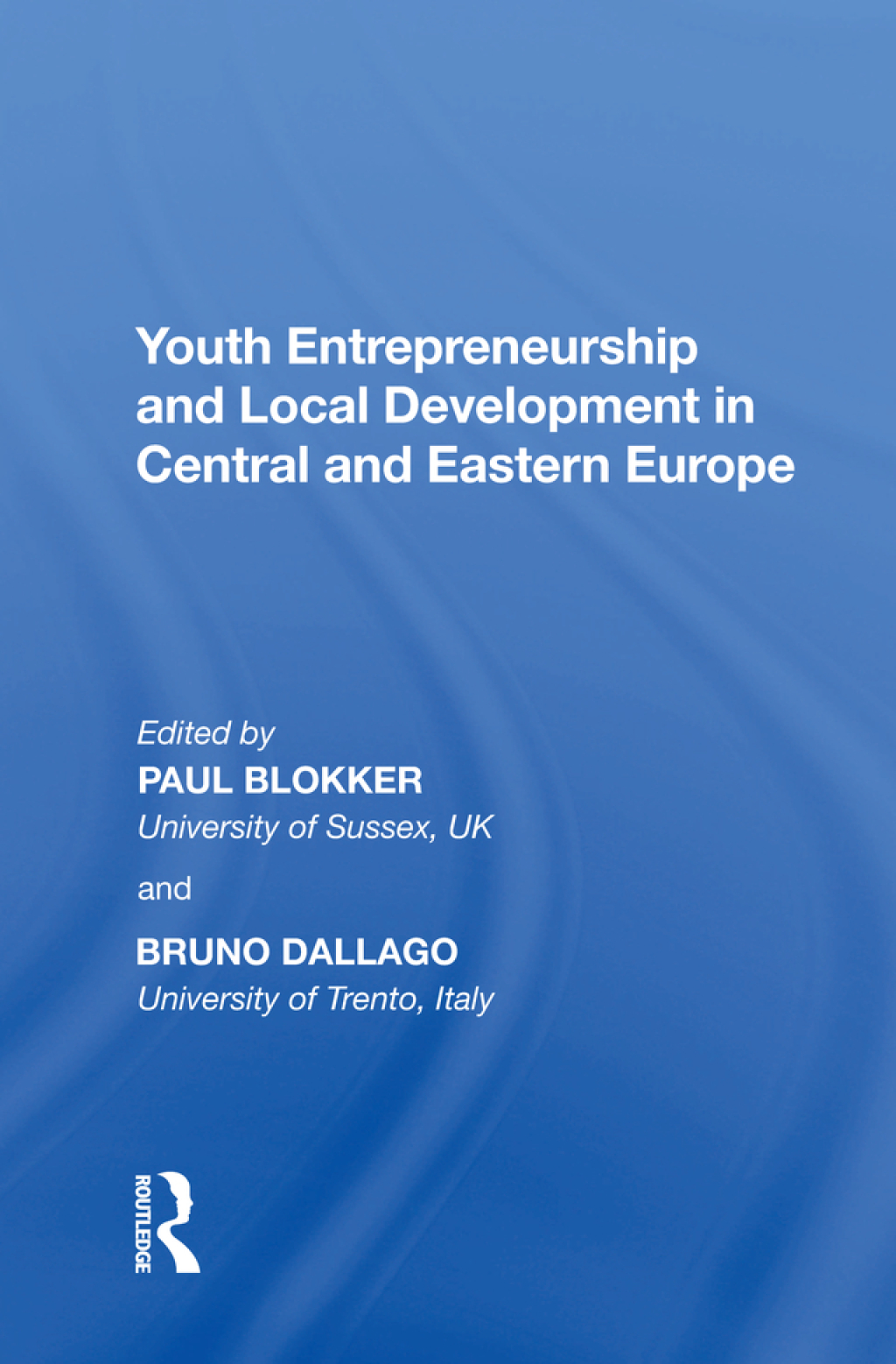 Youth Entrepreneurship and Local Development in Central and Eastern Europe 1st Edition â€“ PDF/EPUB Version Downloadable