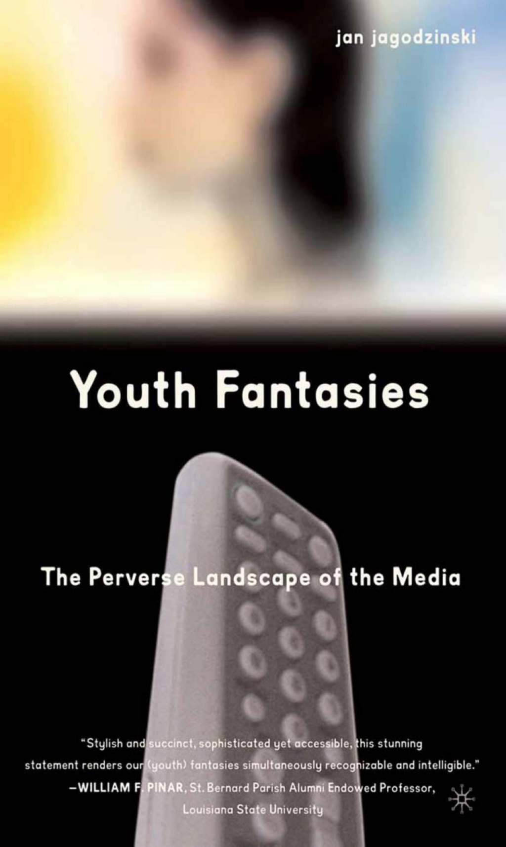 Youth Fantasies: The Perverse Landscape of the Media 1st Edition â€“ PDF/EPUB Version Downloadable