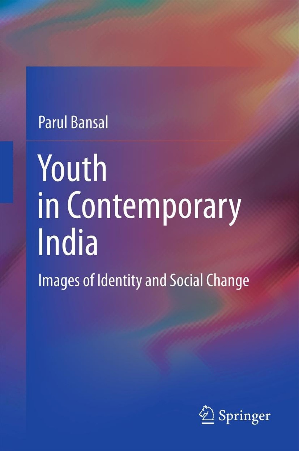 Youth in Contemporary India Images of Identity and Social Change  â€“ PDF/EPUB Version Downloadable