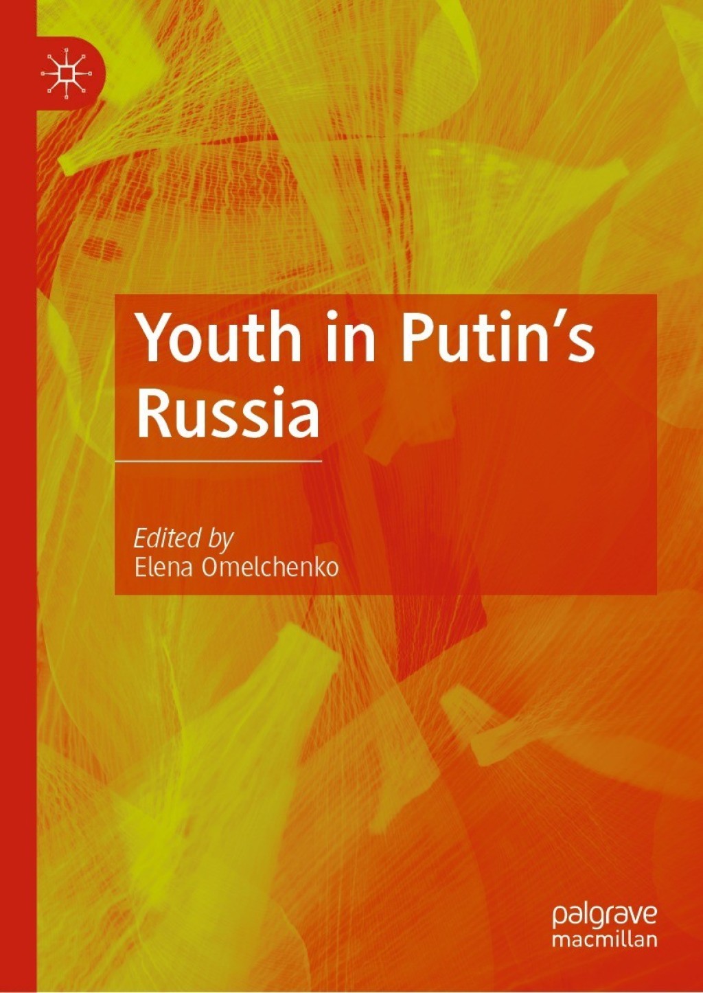 Youth in Putin's Russia  â€“ PDF/EPUB Version Downloadable