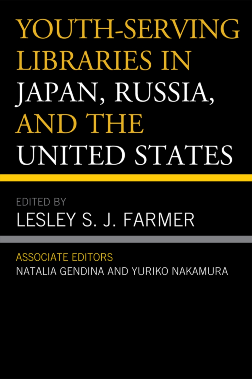 Youth-Serving Libraries in Japan, Russia, and the United States 1st Edition â€“ PDF/EPUB Version Downloadable