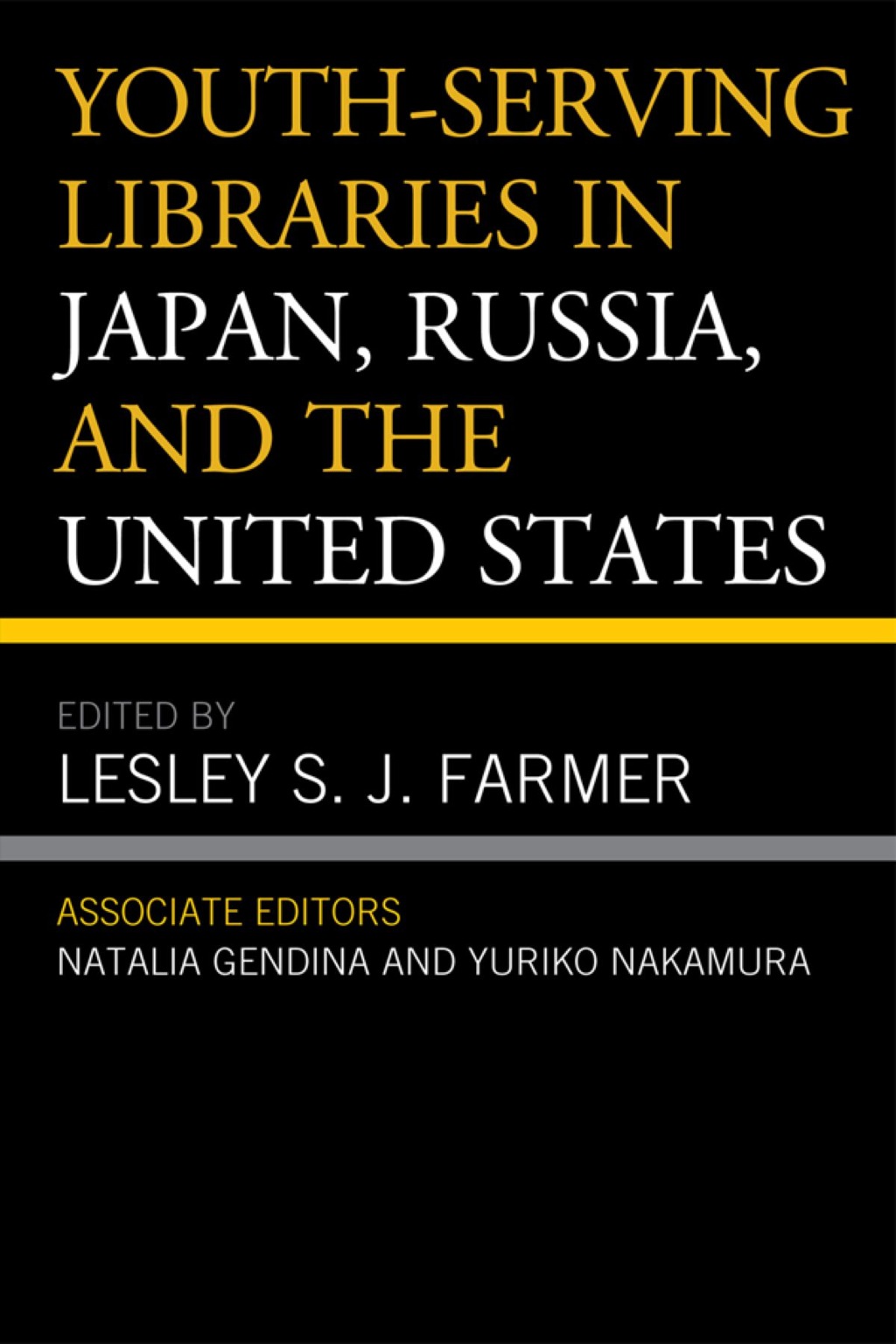Youth-Serving Libraries in Japan, Russia, and the United States 1st Edition â€“ PDF/EPUB Version Downloadable