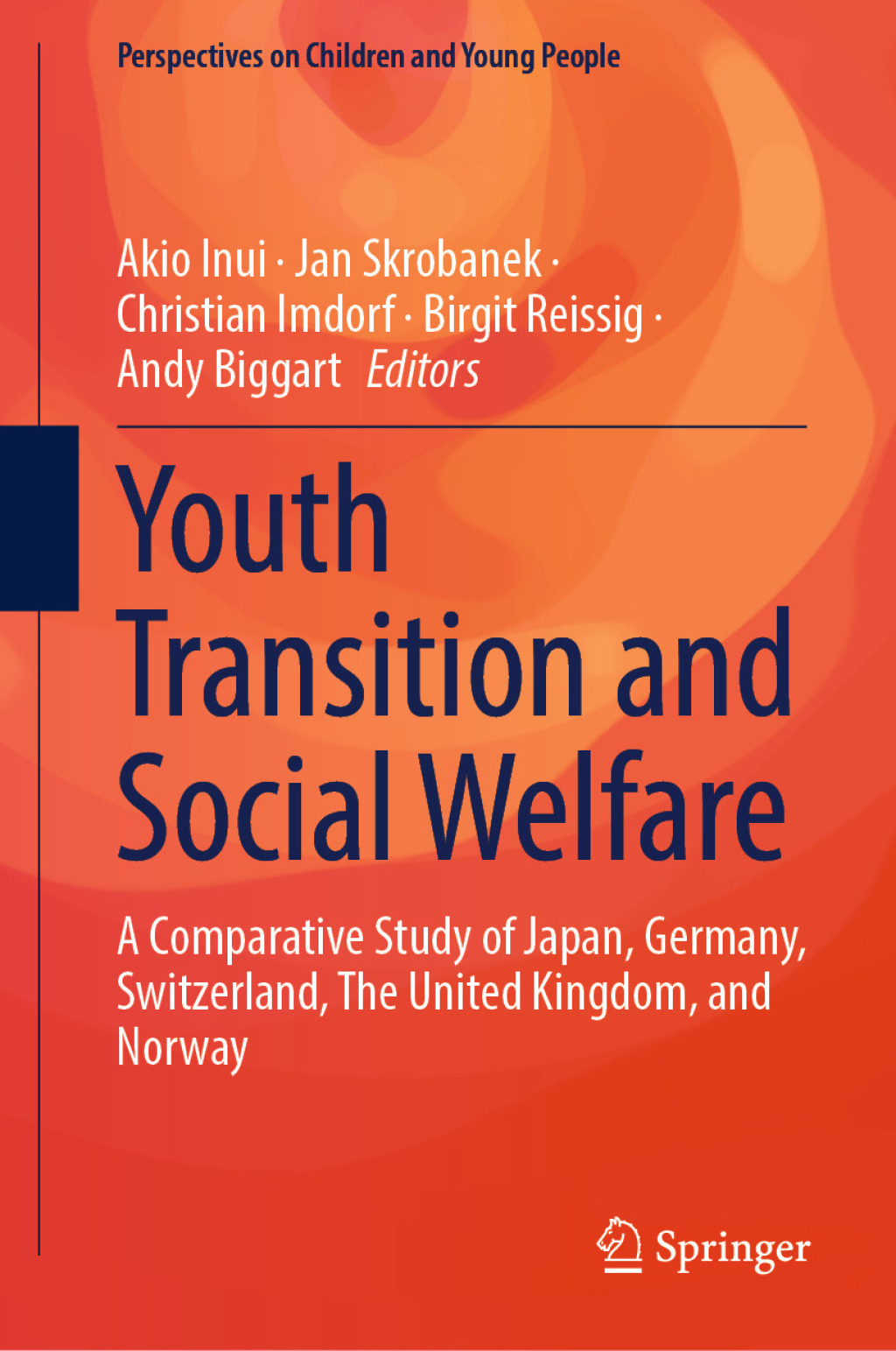 Youth Transition and Social Welfare A Comparative Study of Japan, Germany, Switzerland, The United Kingdom, and Norway  â€“ PDF/EPUB Version Downloadable