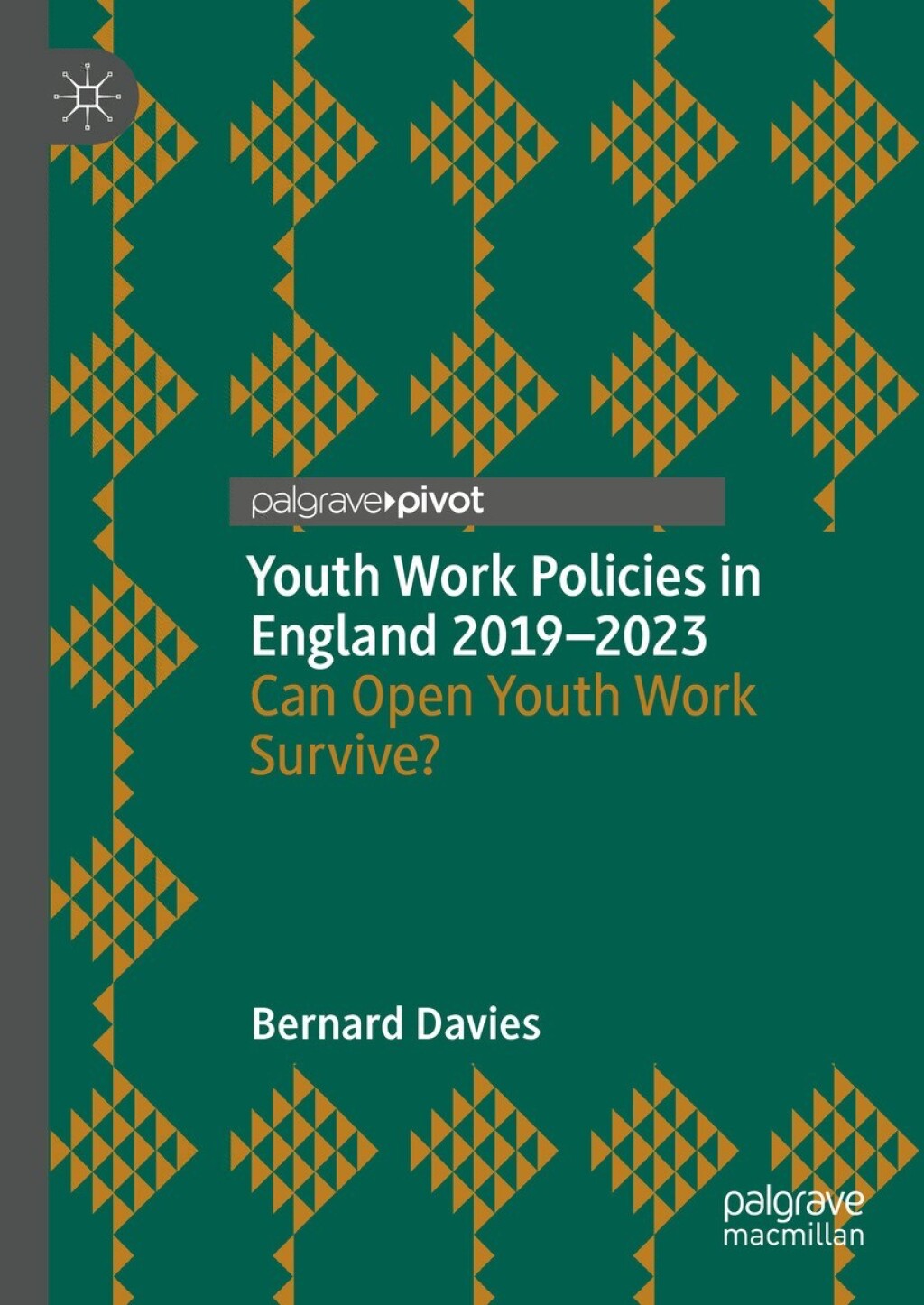 Youth Work Policies in England 2019-2023 Can Open Youth Work Survive?  â€“ PDF/EPUB Version Downloadable