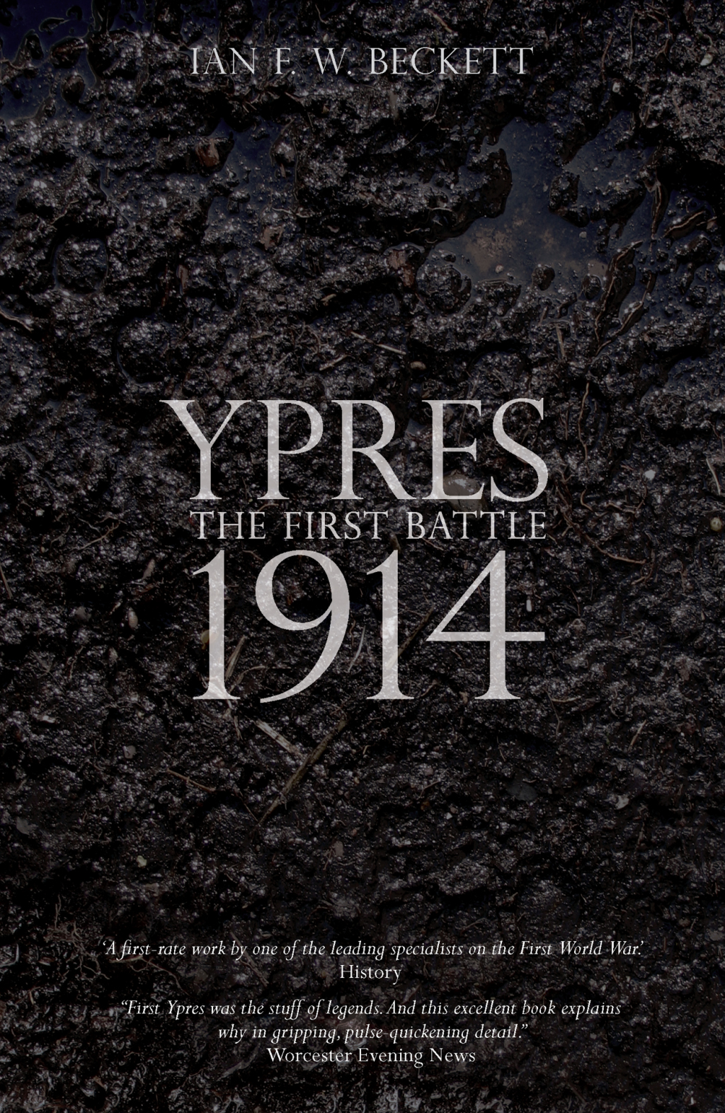 Ypres The First Battle 1914 1st Edition â€“ PDF/EPUB Version Downloadable