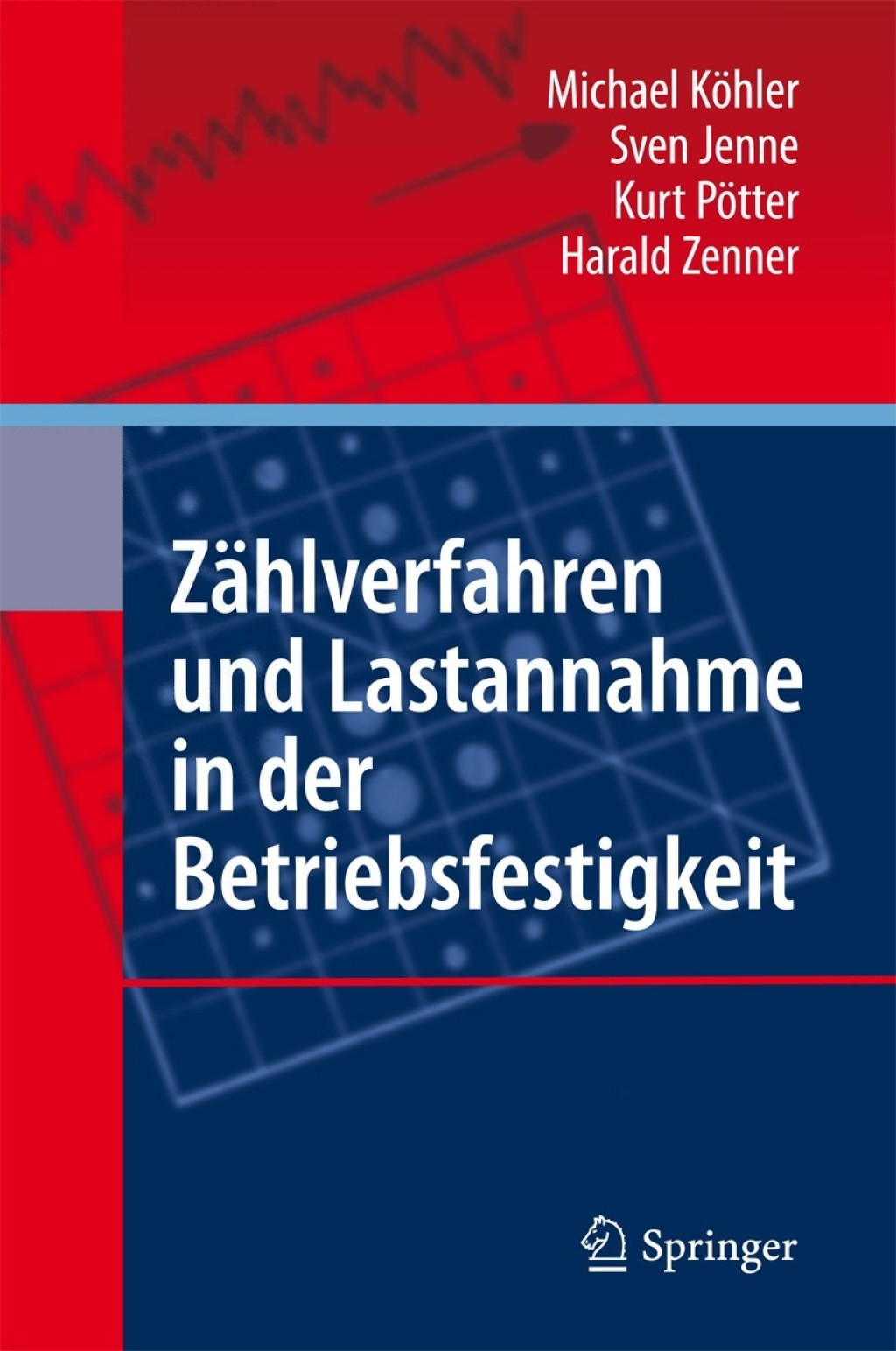 ZÃ¤hlverfahren und Lastannahme in der Betriebsfestigkeit  â€“ PDF/EPUB Version Downloadable