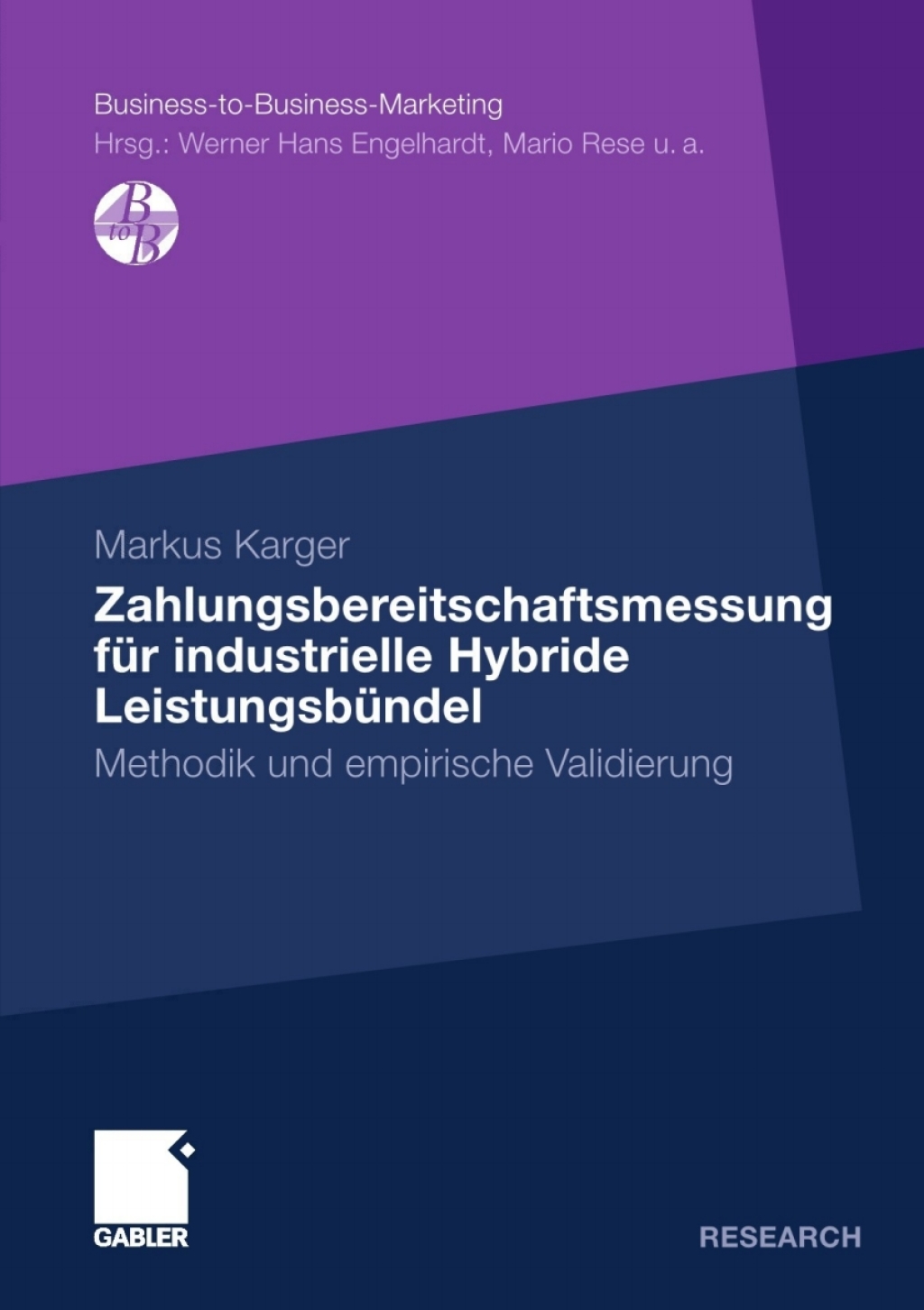 Zahlungsbereitschaftsmessung fÃ¼r industrielle Hybride LeistungsbÃ¼ndel Methodik und empirische Validierung  â€“ PDF/EPUB Version Downloadable