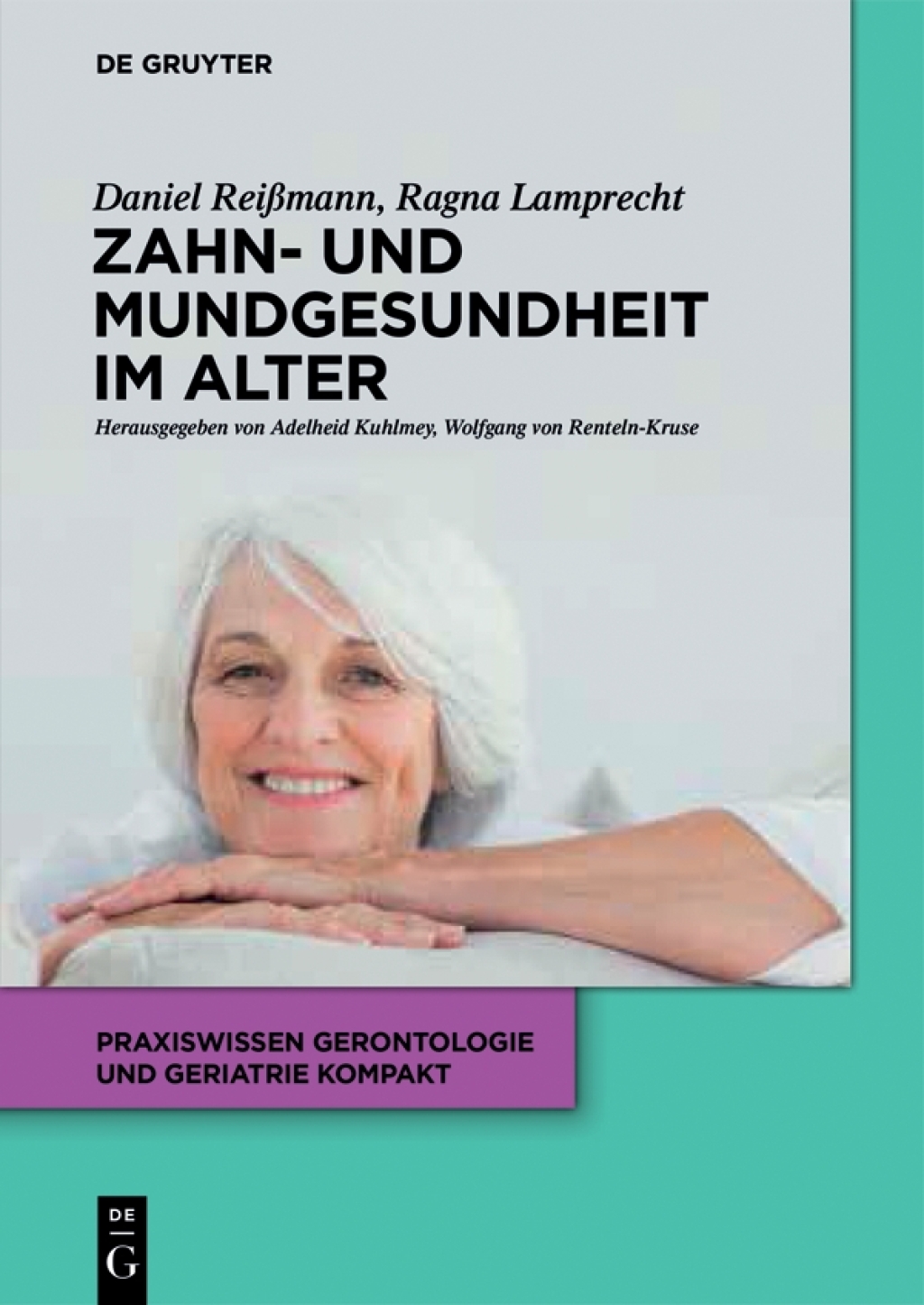 Zahn- und Mundgesundheit im Alter 1st Edition â€“ PDF/EPUB Version Downloadable