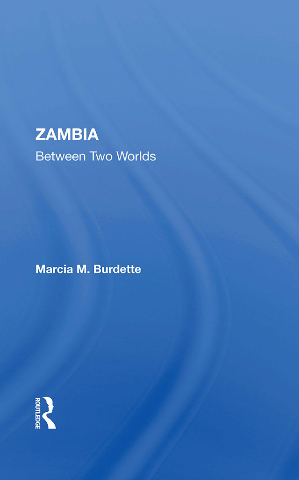 Zambia Between Two Worlds 1st Edition â€“ PDF/EPUB Version Downloadable