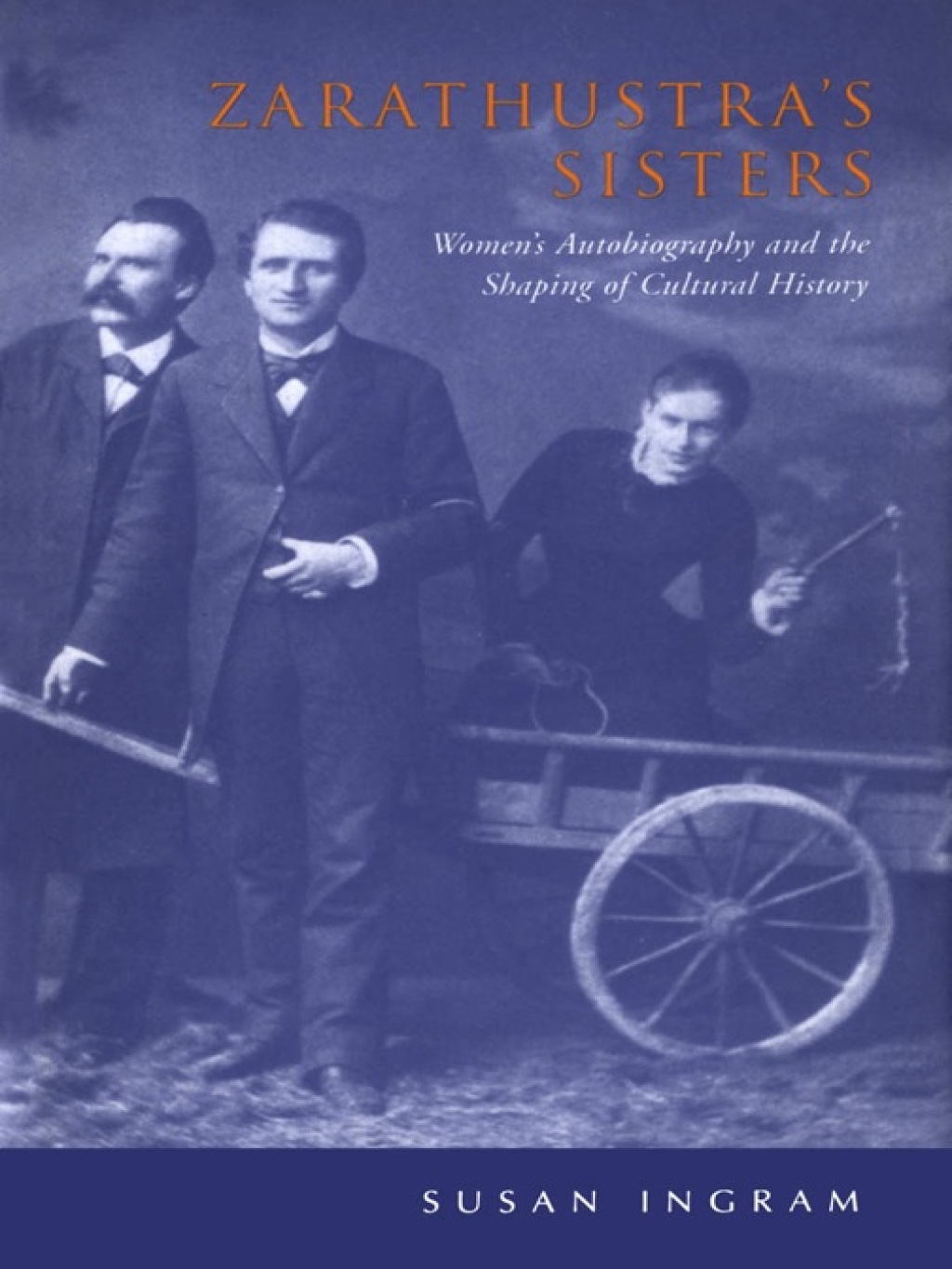 Zarathustra's Sisters Women's Autobiography and the Shaping of Cultural History 1st Edition â€“ PDF/EPUB Version Downloadable