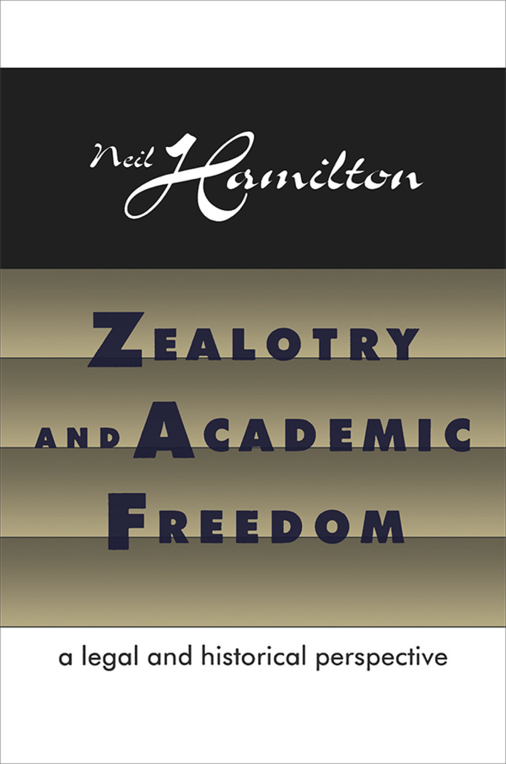 Zealotry and Academic Freedom A Legal and Historical Perspective 1st Edition â€“ PDF/EPUB Version Downloadable