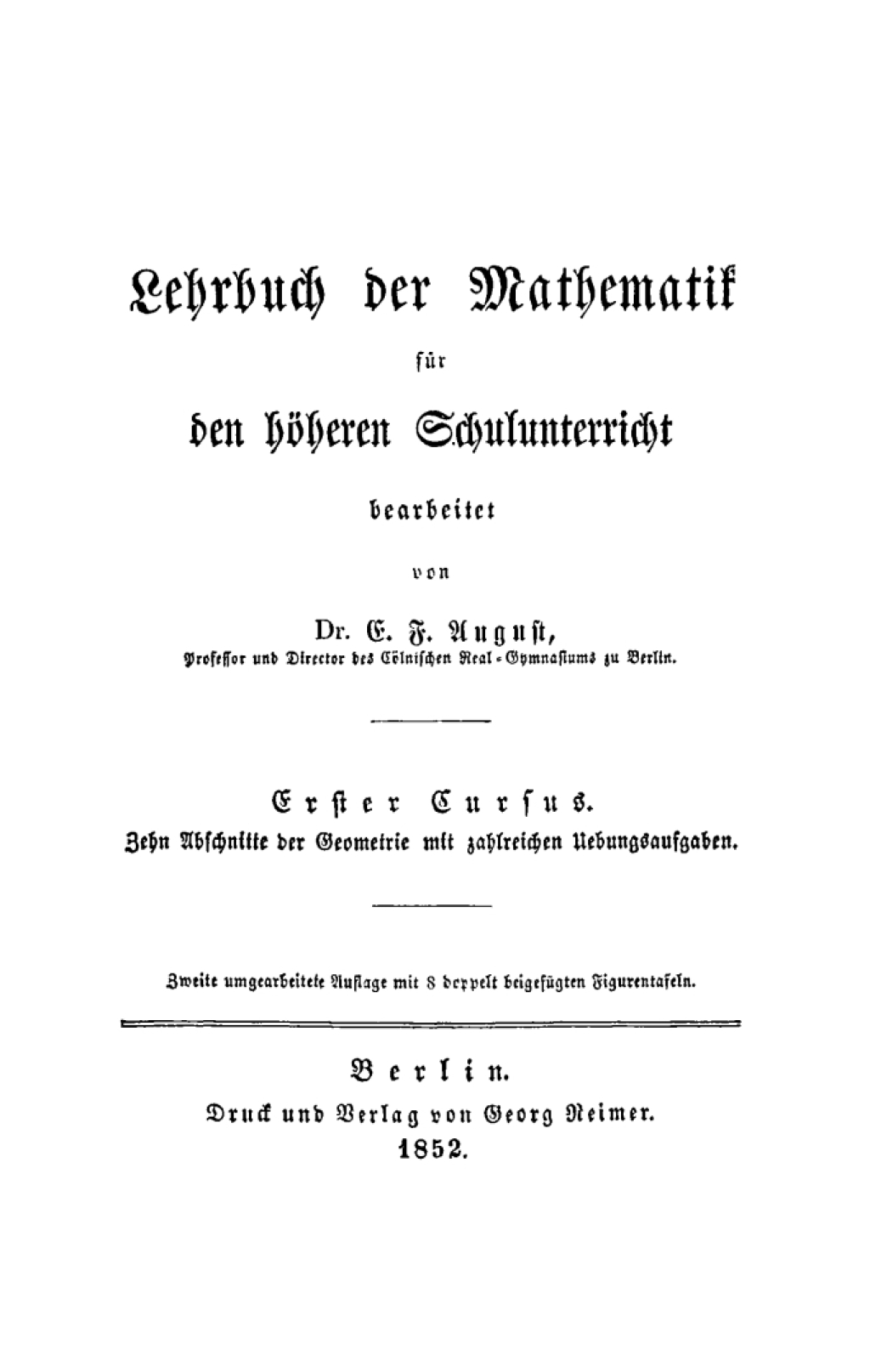 Zehn Abschnitte der Geometrie mit zahlreichen Uebungsaufgaben 2nd Edition â€“ PDF/EPUB Version Downloadable