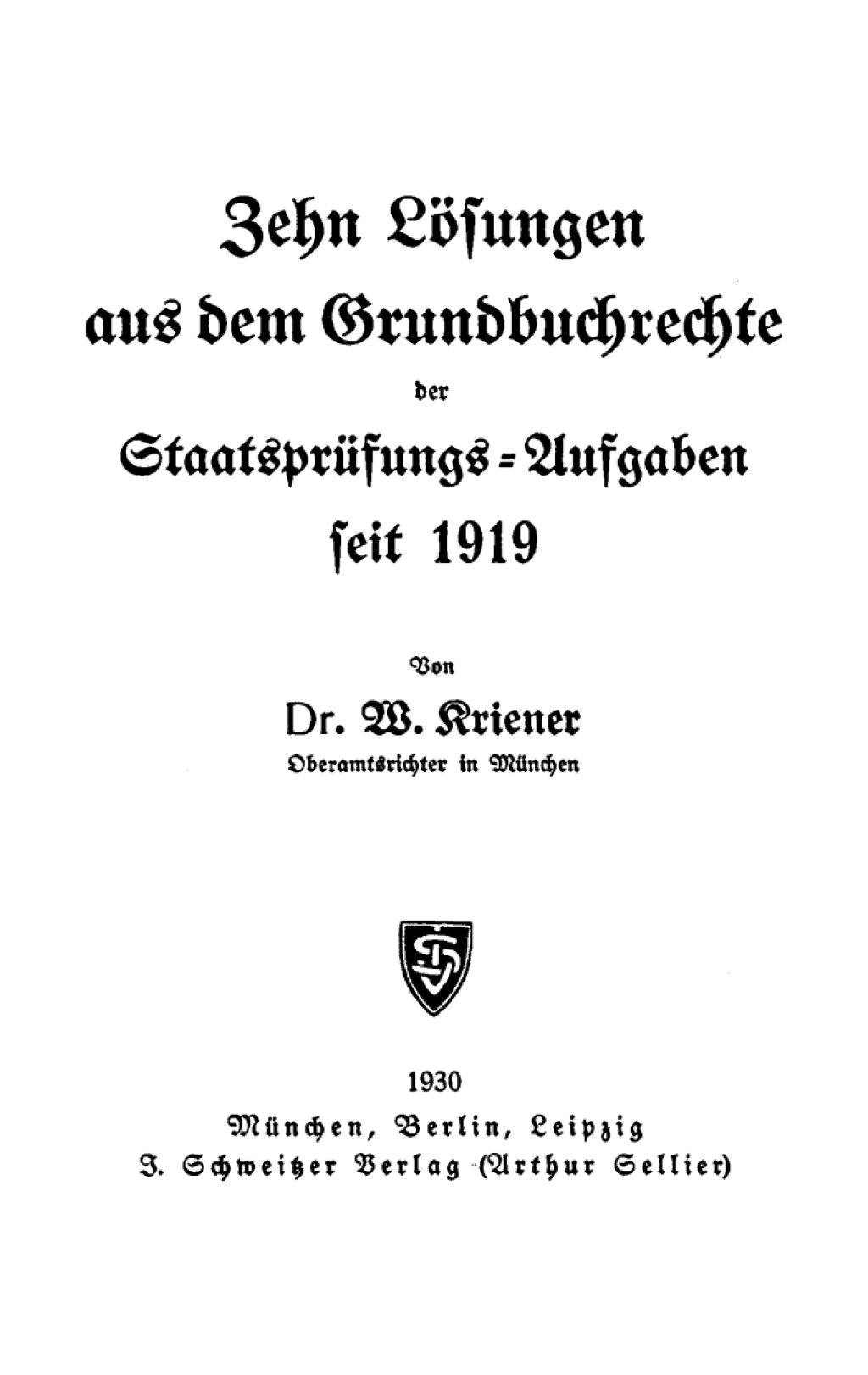 Zehn LÃ¶sungen aus dem Grundbuchrechte der StaatsprÃ¼fungs-Aufgaben seit 1919 1st Edition â€“ PDF/EPUB Version Downloadable