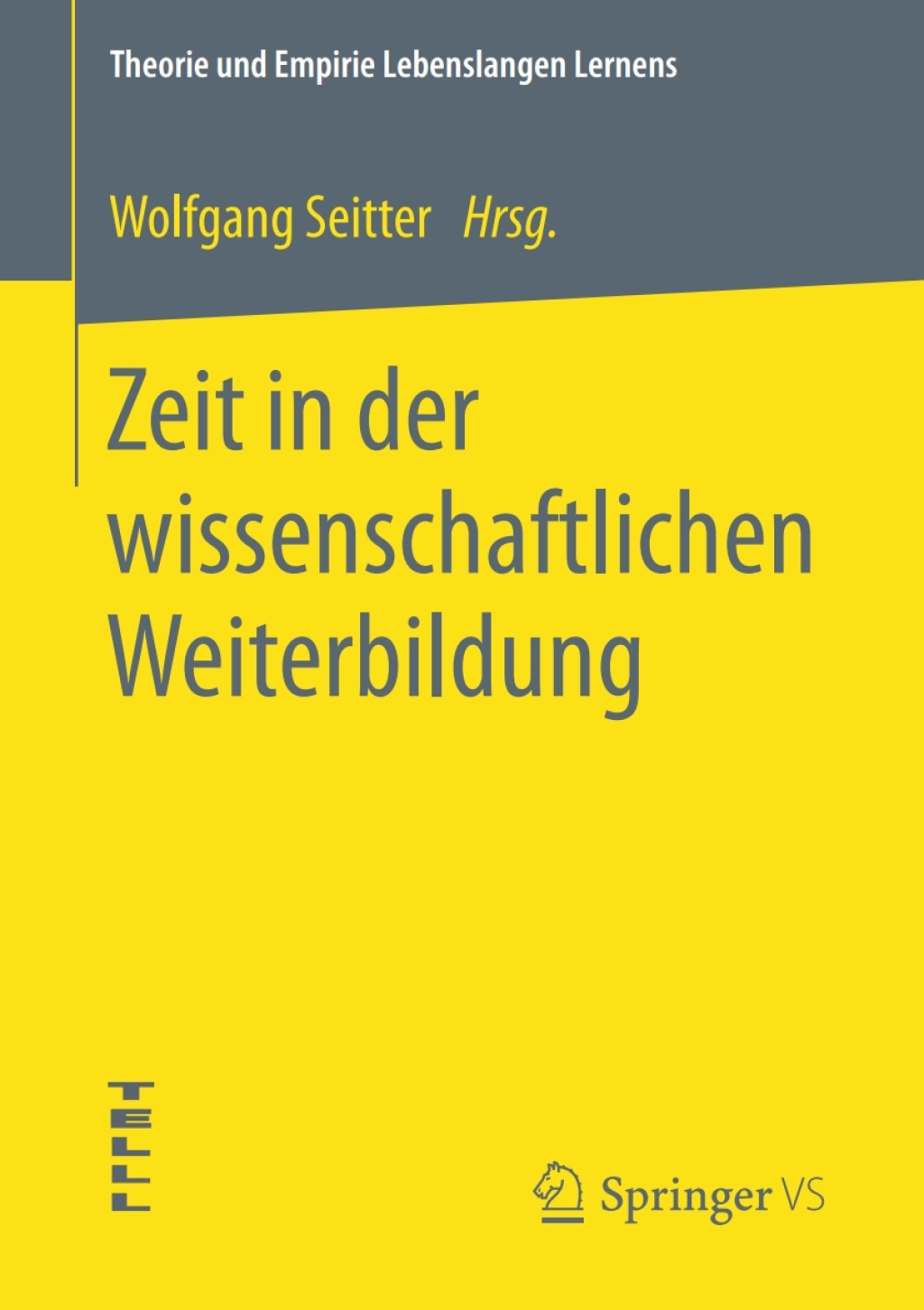 Zeit in der wissenschaftlichen Weiterbildung - (PDF/EPUB Version)