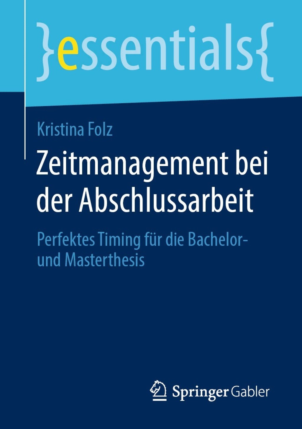 Zeitmanagement bei der Abschlussarbeit Perfektes Timing fÃ¼r die Bachelor- und Masterthesis - (PDF/EPUB Version)