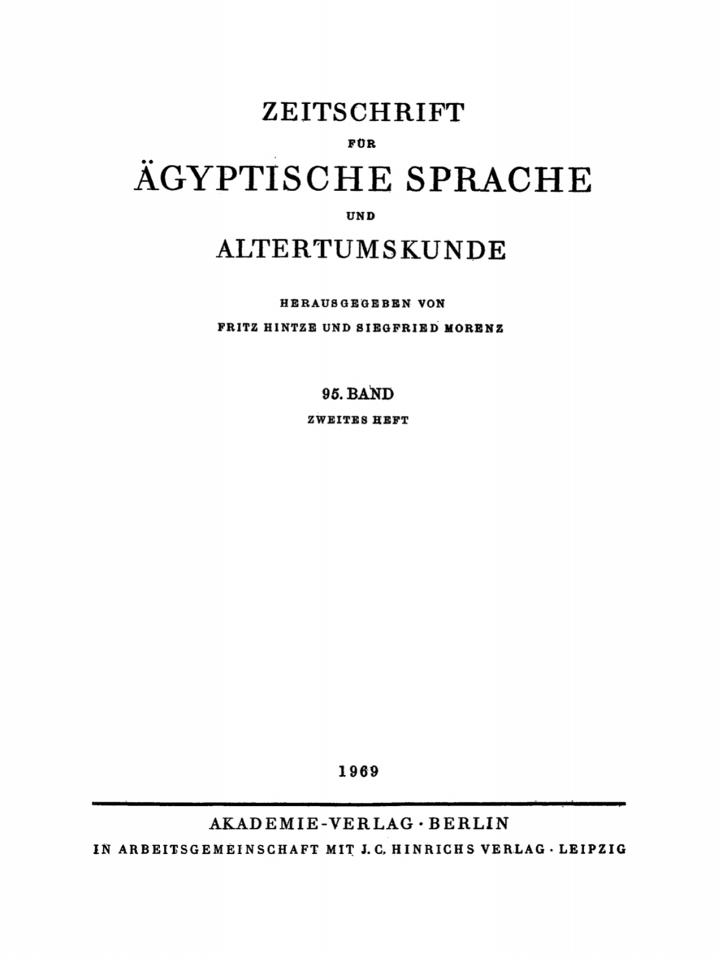 Zeitschrift fÃ¼r Ã„gyptische Sprache und Altertumskunde. Band 95, Heft 2 1st Edition â€“ PDF/EPUB Version Downloadable