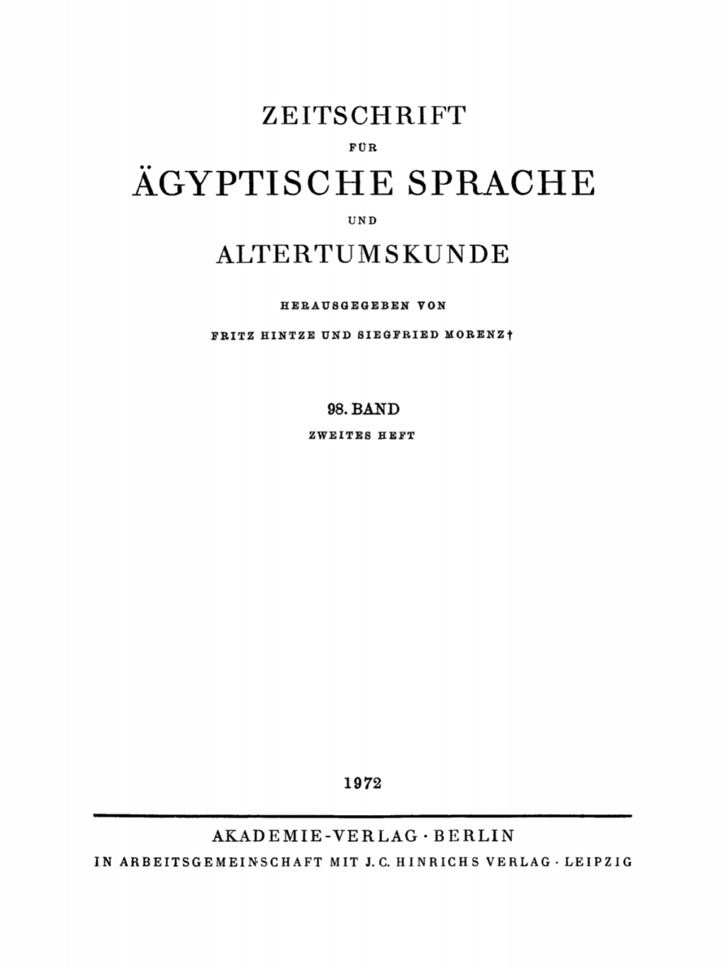 Zeitschrift fÃ¼r Ã„gyptische Sprache und Altertumskunde. Band 98, Heft 2 1st Edition â€“ PDF/EPUB Version Downloadable
