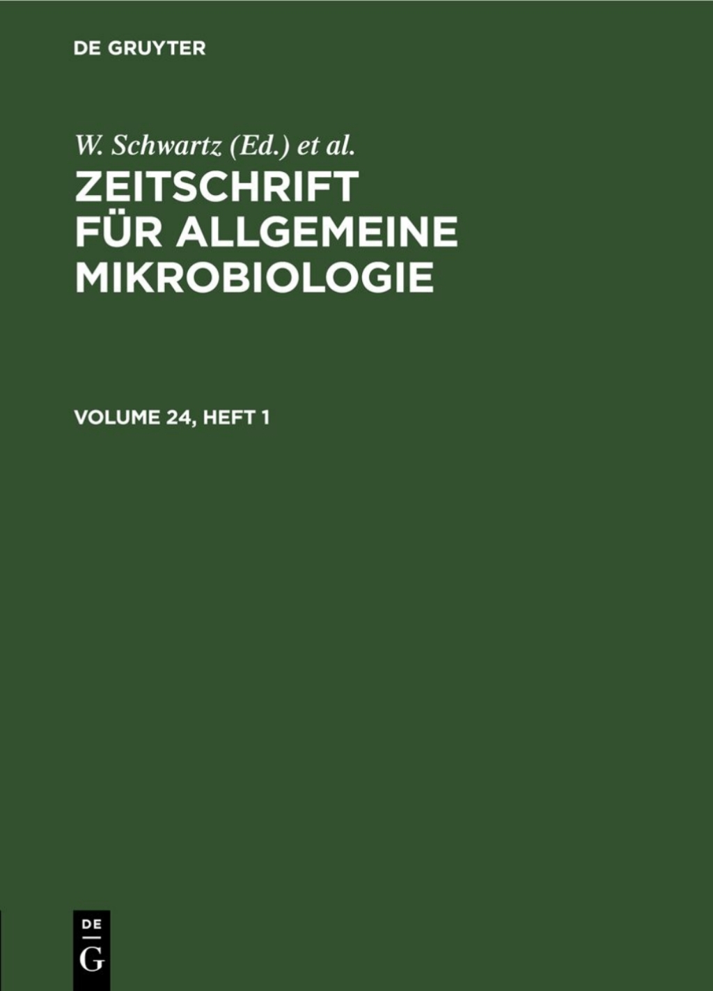 Zeitschrift fÃ¼r Allgemeine Mikrobiologie. Volume 24, Heft 1 1st Edition â€“ PDF/EPUB Version Downloadable