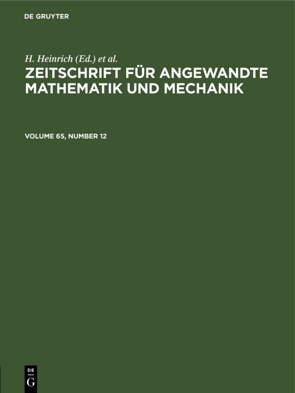 Zeitschrift fÃ¼r Angewandte Mathematik und Mechanik. Volume 65, Number 12 1st Edition â€“ PDF/EPUB Version Downloadable