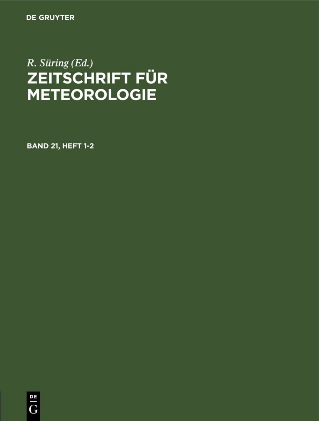 Zeitschrift fÃ¼r Meteorologie. Band 21, Heft 1-2 1st Edition â€“ PDF/EPUB Version Downloadable