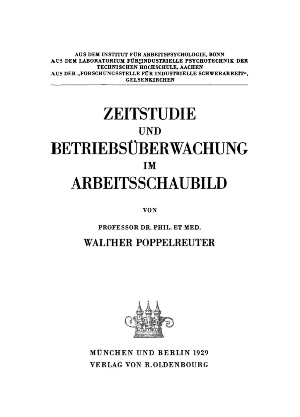 Zeitstudie und BetriebsÃ¼berwachung im Arbeitsschaubild 1st Edition â€“ PDF/EPUB Version Downloadable