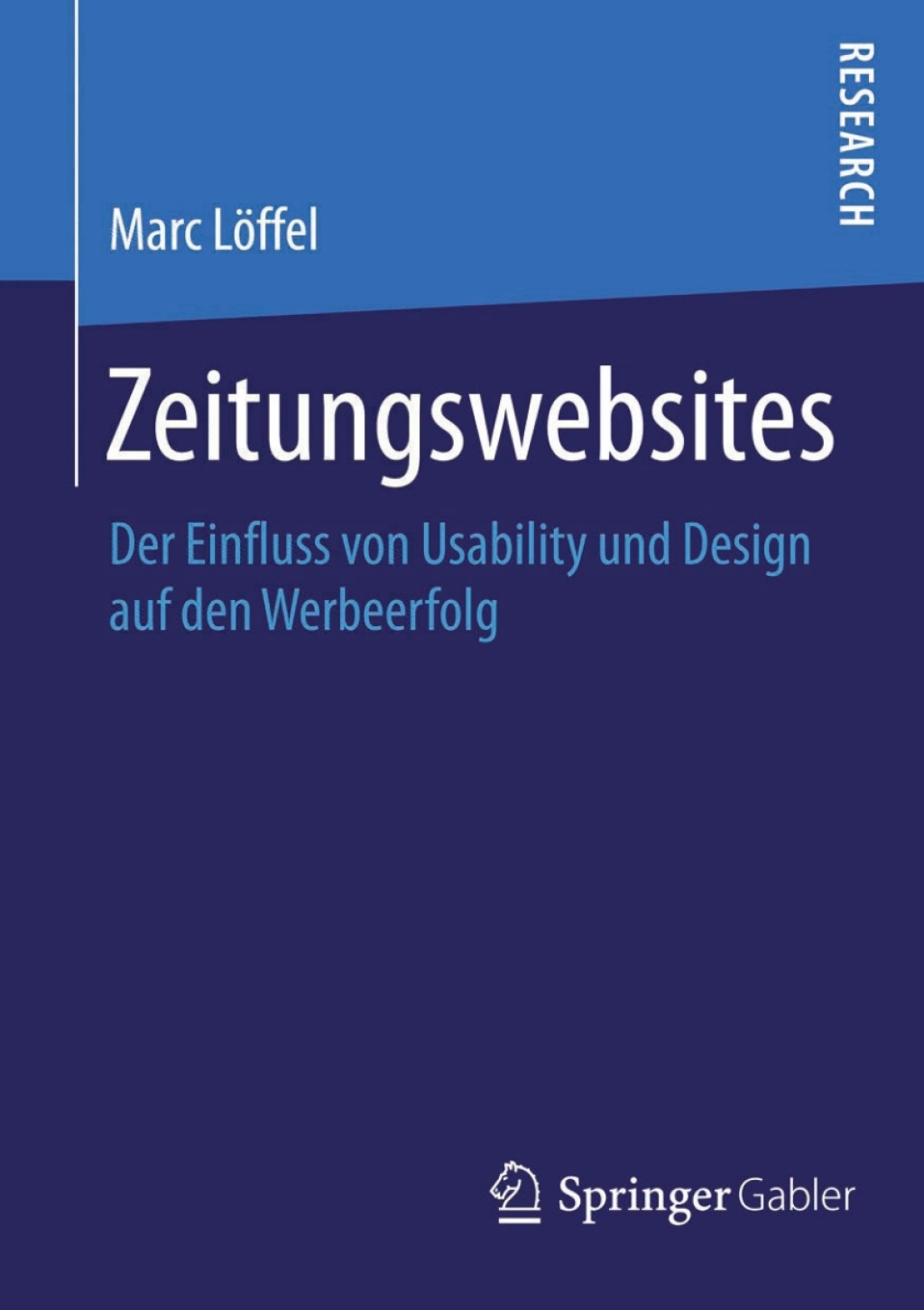 Zeitungswebsites Der Einfluss von Usability und Design auf den Werbeerfolg  â€“ PDF/EPUB Version Downloadable