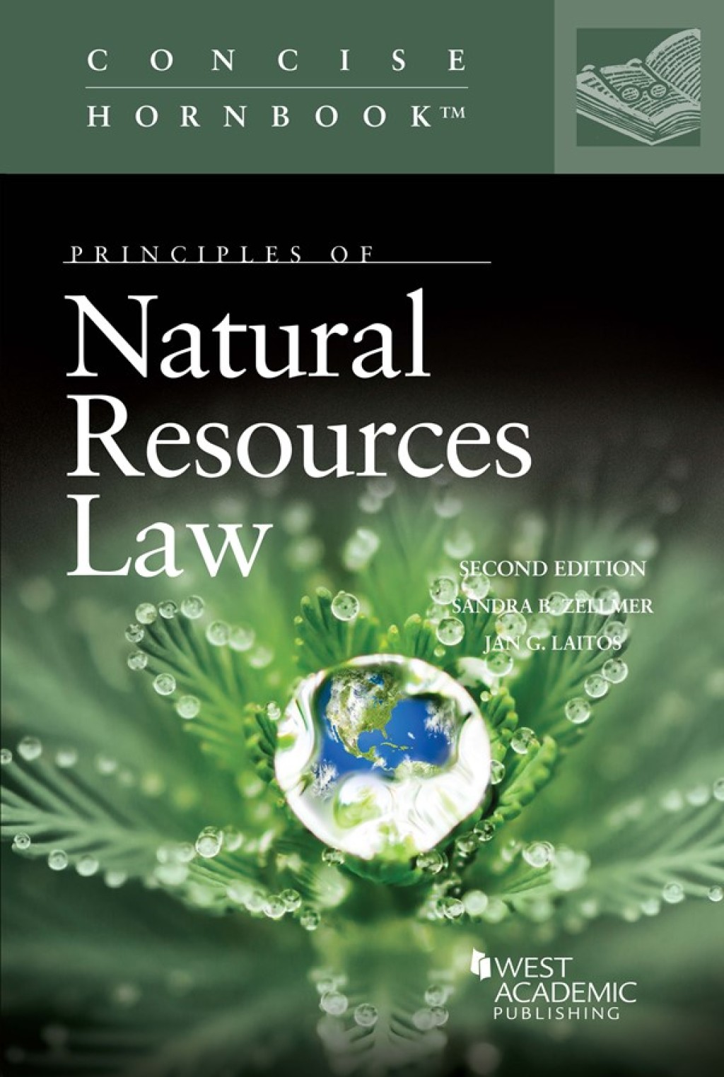 Zellmer and Laitos's Principles of Natural Resources Law 2nd Edition â€“ PDF/EPUB Version Downloadable