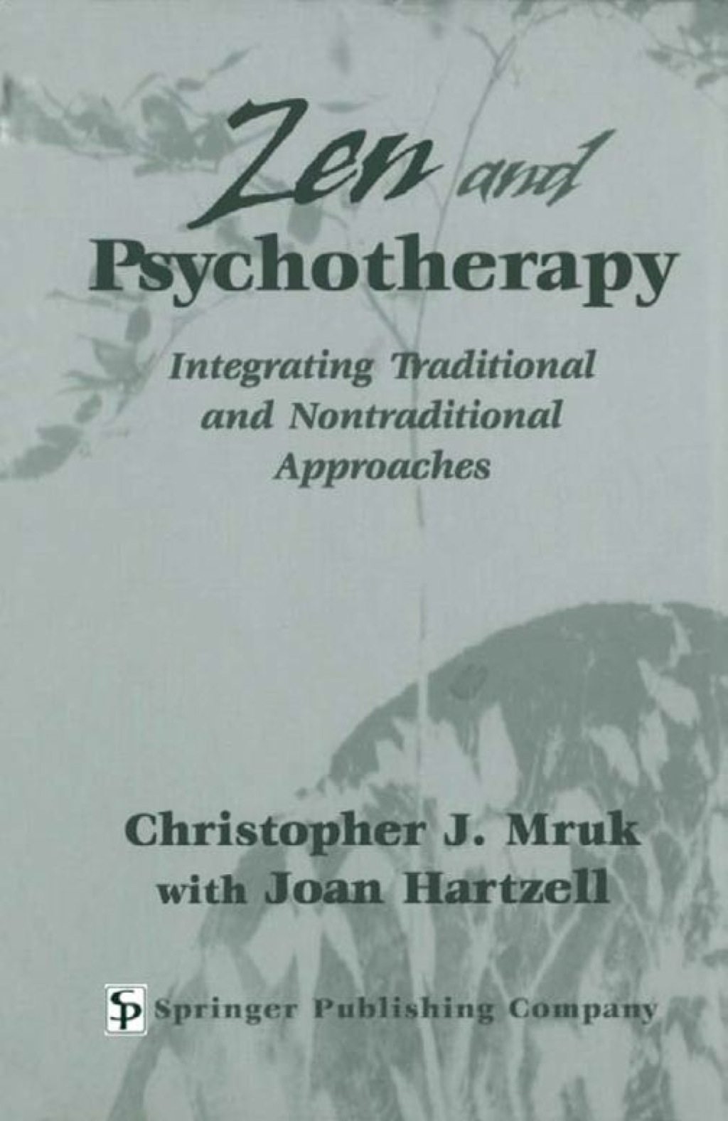 Zen & Psychotherapy Integrating Traditional and Nontraditional Approaches 1st Edition â€“ PDF/EPUB Version Downloadable
