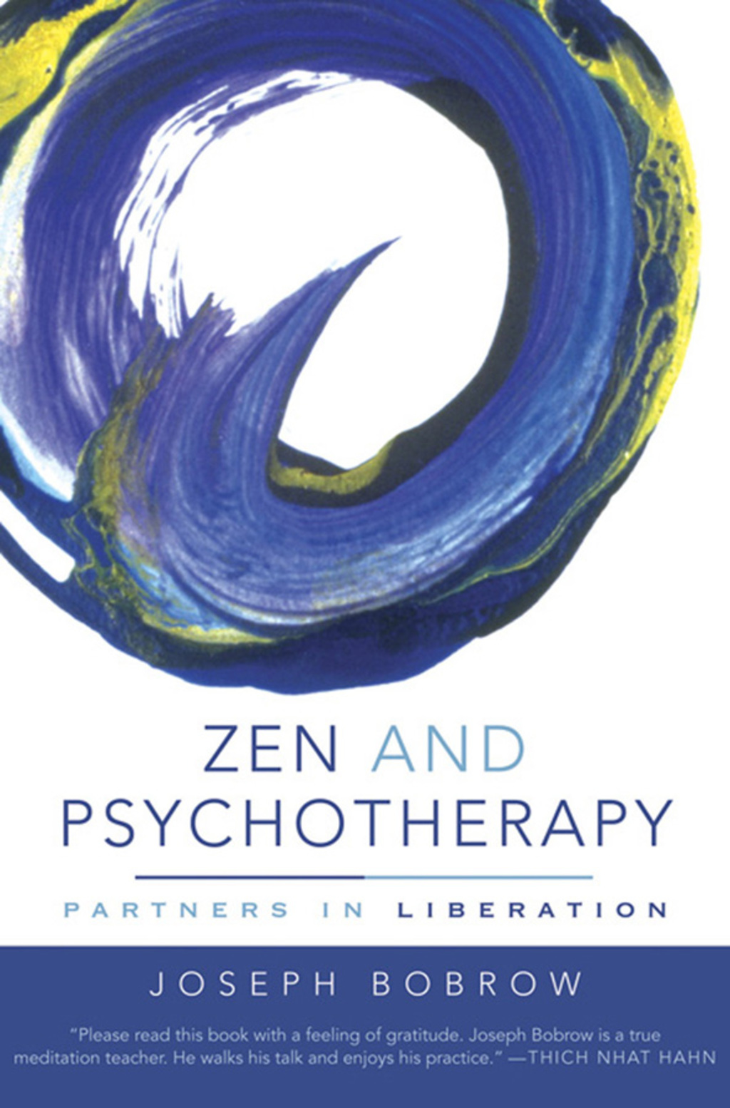 Zen and Psychotherapy: Partners in Liberation - (PDF/EPUB Version)