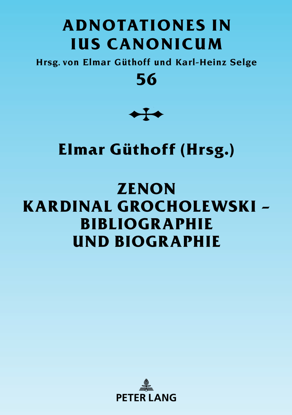 Zenon Kardinal Grocholewski â€“ Bibliographie und Biographie 1st Edition â€“ PDF/EPUB Version Downloadable