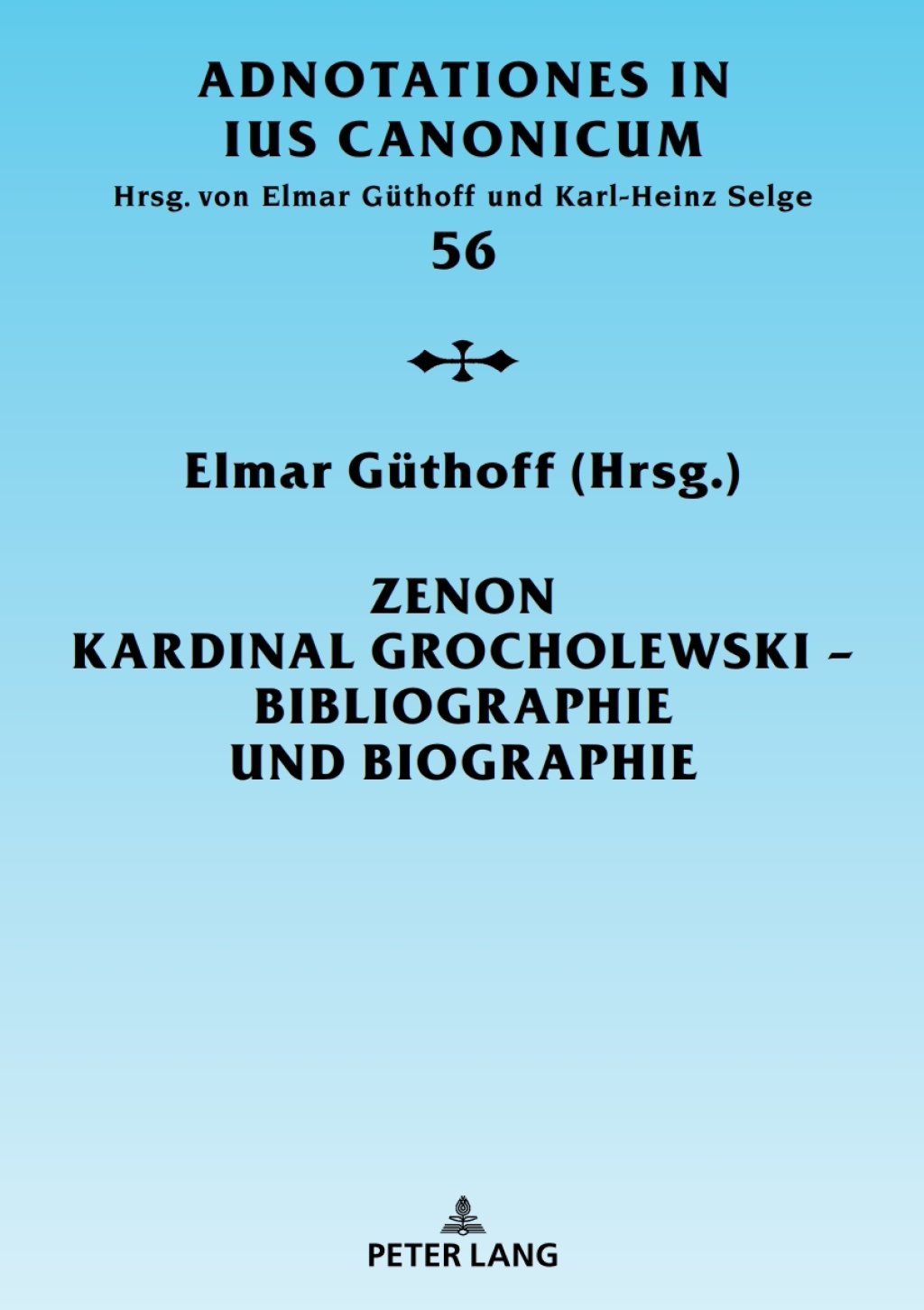 Zenon Kardinal Grocholewski â€“ Bibliographie und Biographie 1st Edition â€“ PDF/EPUB Version Downloadable