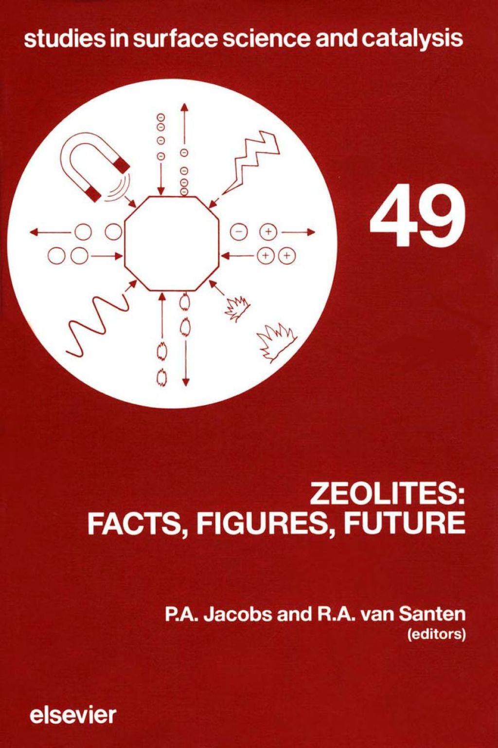 Zeolites: Facts, Figures, Future: Facts, Figures, Future  â€“ PDF/EPUB Version Downloadable