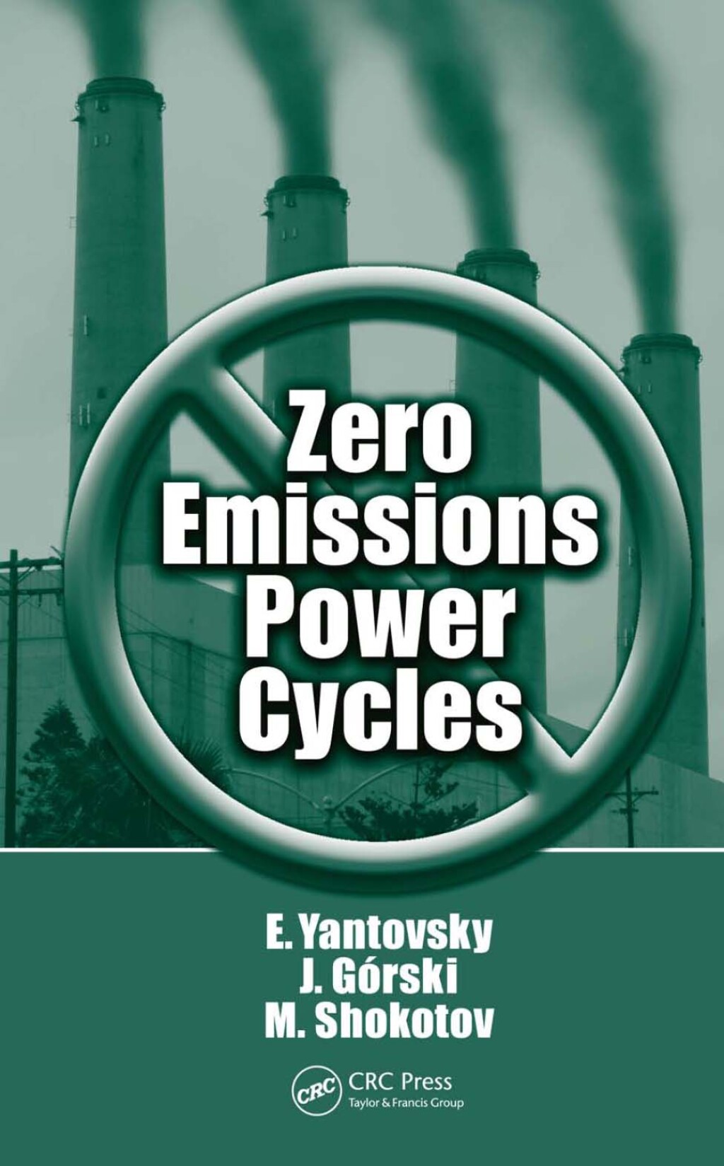 Zero Emissions Power Cycles 1st Edition â€“ PDF/EPUB Version Downloadable