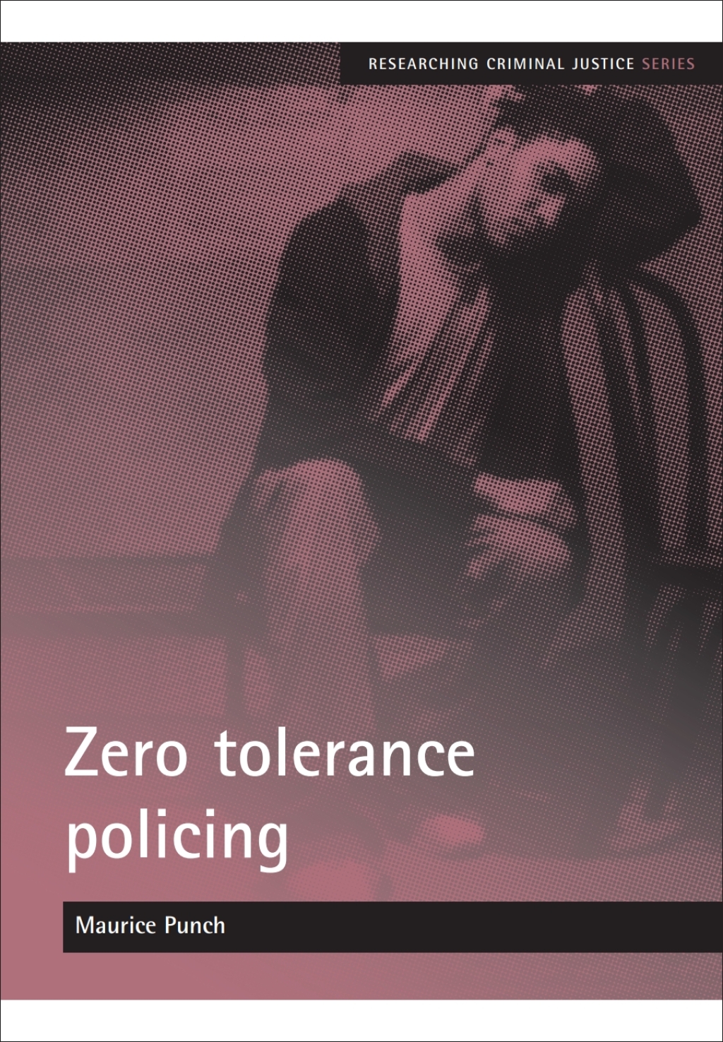 Zero tolerance policing 1st Edition â€“ PDF/EPUB Version Downloadable – Controses Store