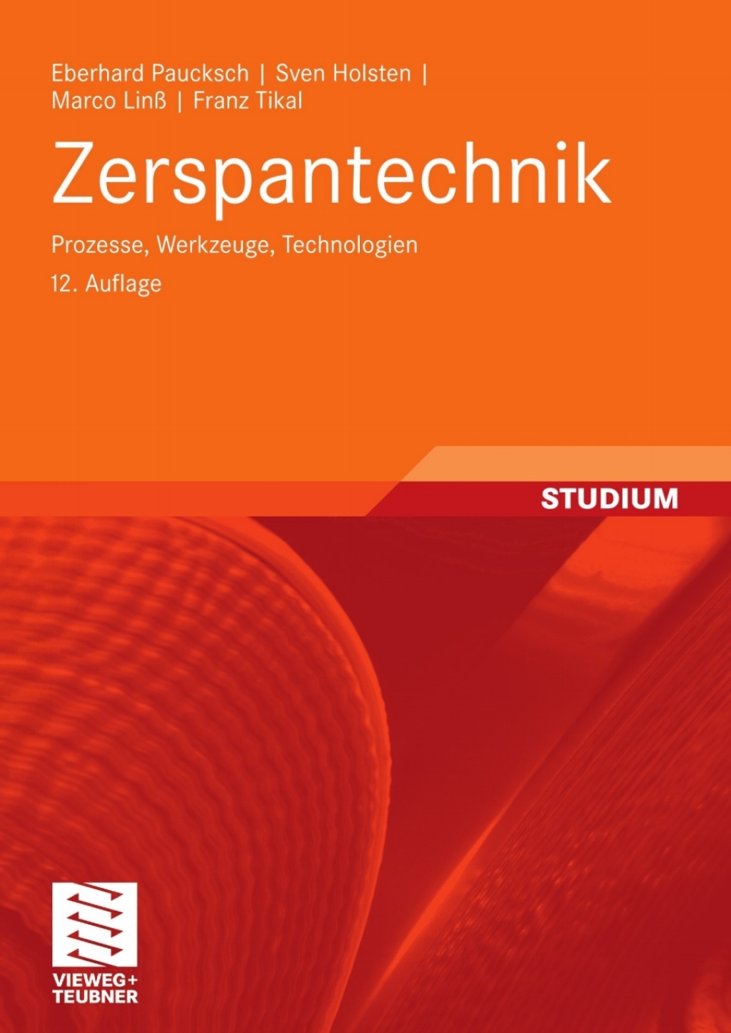 Zerspantechnik Prozesse, Werkzeuge, Technologien 12th Edition â€“ PDF/EPUB Version Downloadable