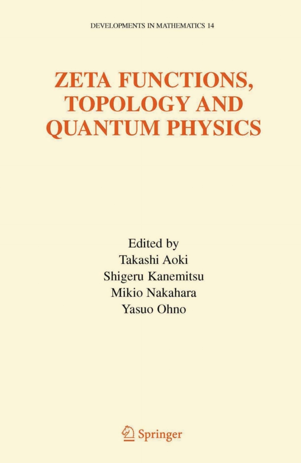 Zeta Functions, Topology and Quantum Physics 1st Edition â€“ PDF/EPUB Version Downloadable