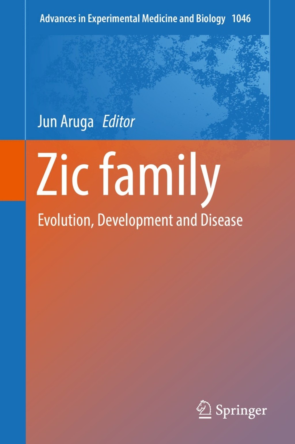 Zic family Evolution, Development and Disease  â€“ PDF/EPUB Version Downloadable