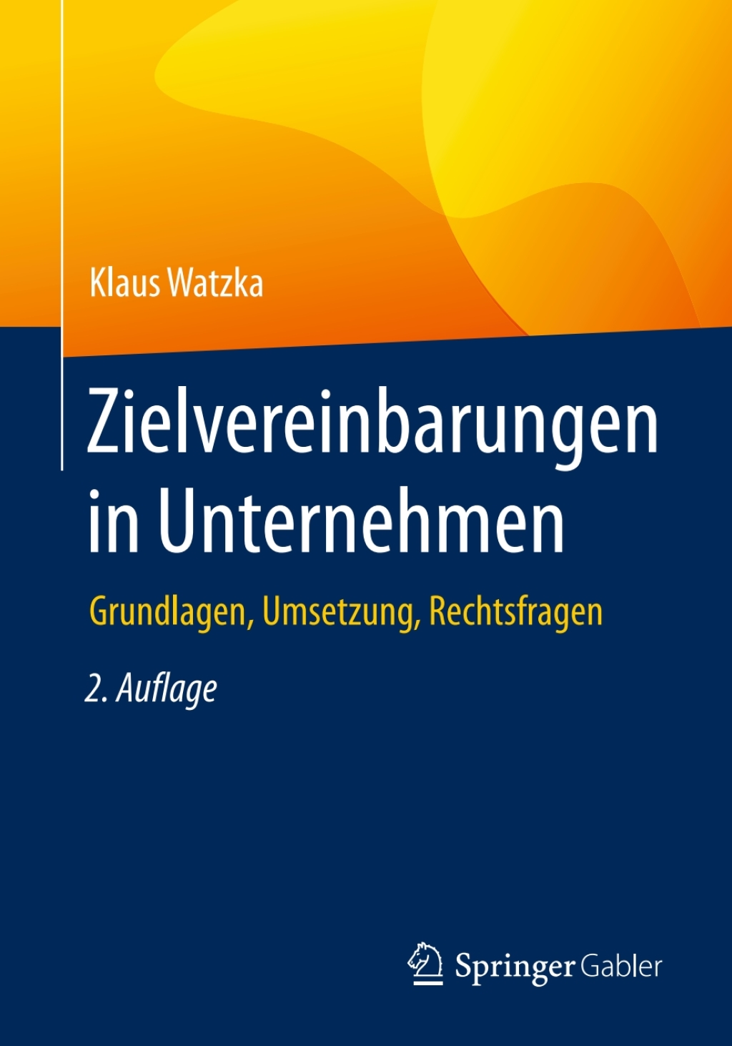Zielvereinbarungen in Unternehmen Grundlagen, Umsetzung, Rechtsfragen 2nd Edition â€“ PDF/EPUB Version Downloadable