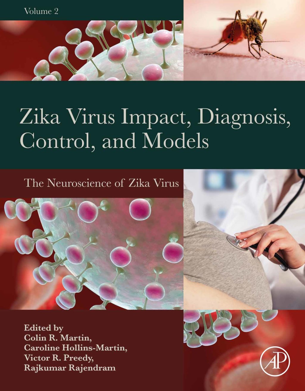 Zika Virus Impact, Diagnosis, Control, and Models Volume 2: The Neuroscience of Zika Virus  â€“ PDF/EPUB Version Downloadable