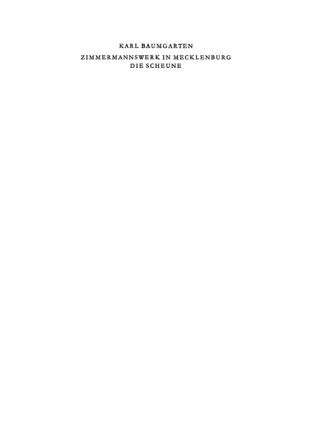 Zimmermannswerk in Mecklenburg Die Scheune 1st Edition â€“ PDF/EPUB Version Downloadable